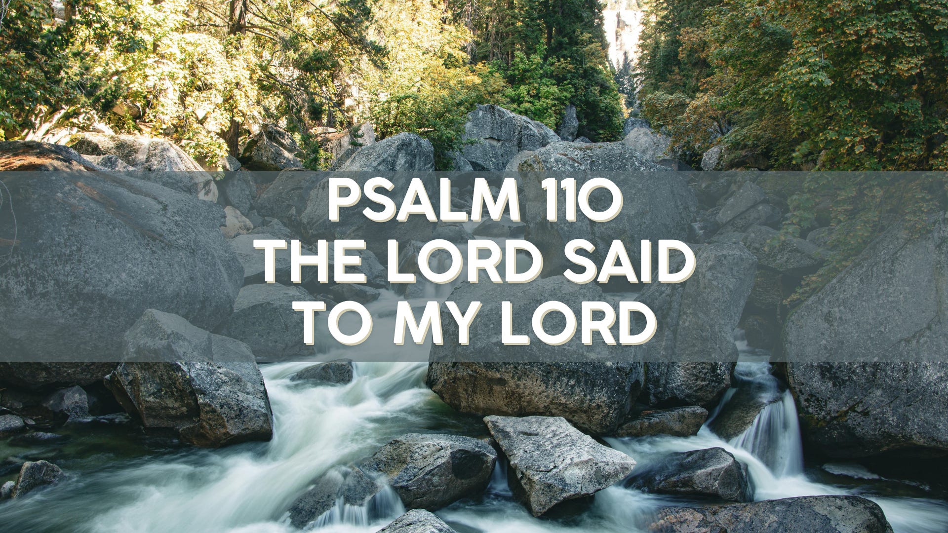 Psalm 110 - The LORD Said to My Lord episode artwork