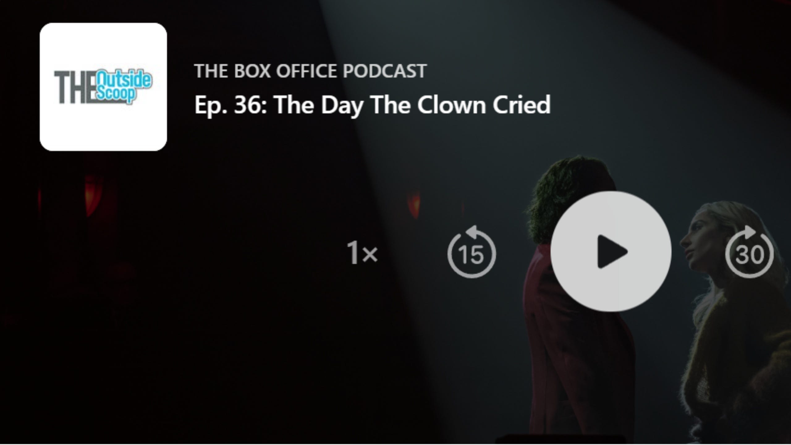 Ep. 36: The Day The Clown Cried