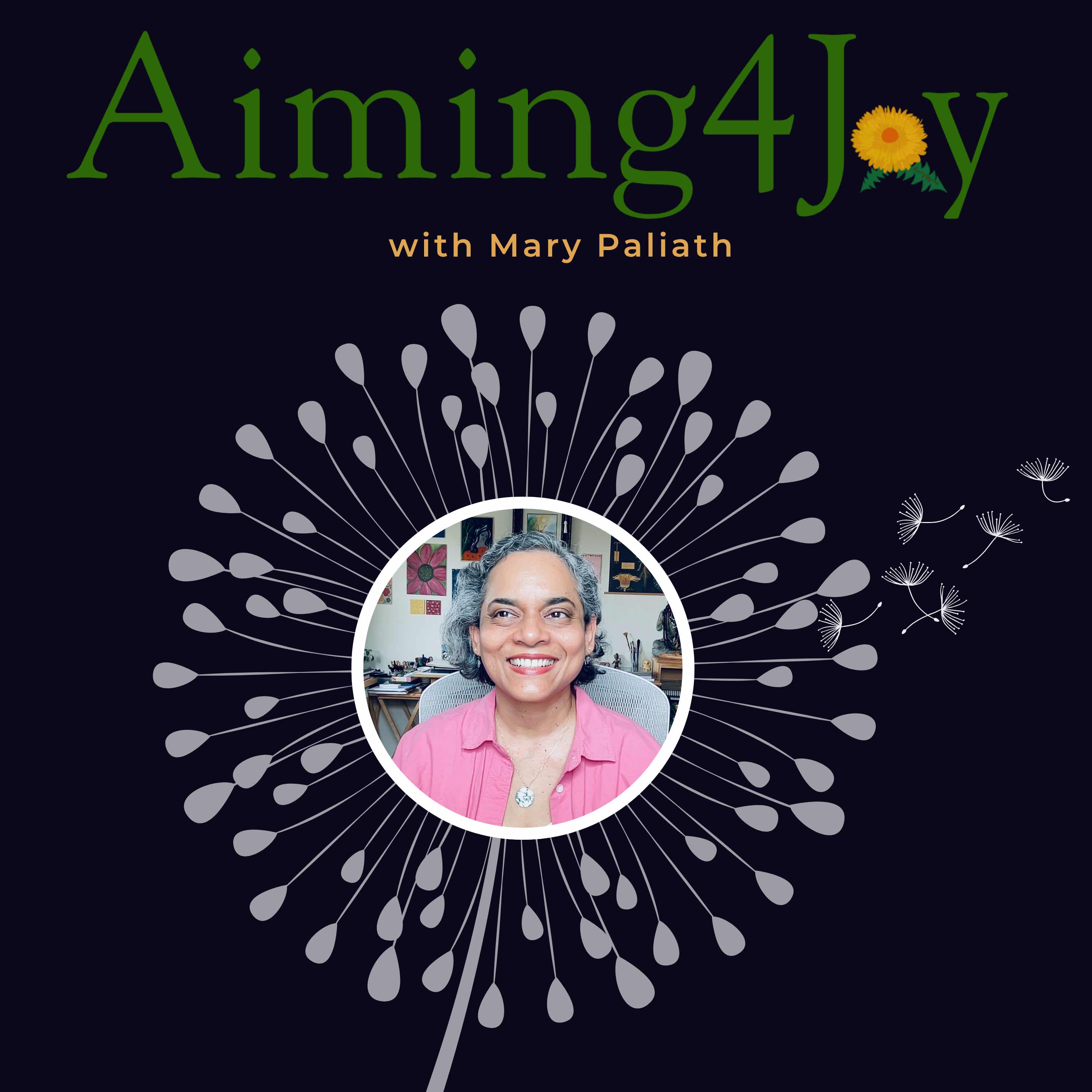 Aiming4Joy with Mary Paliath