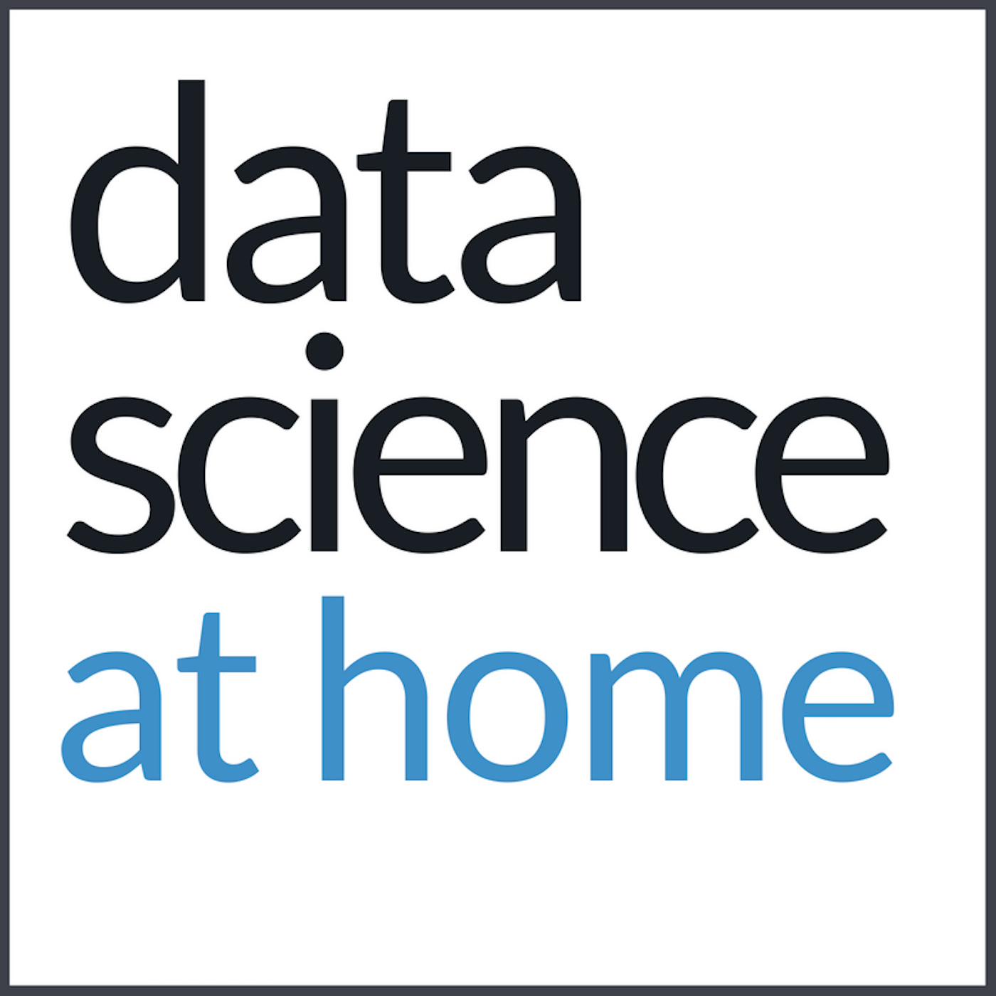 Data Science at Home