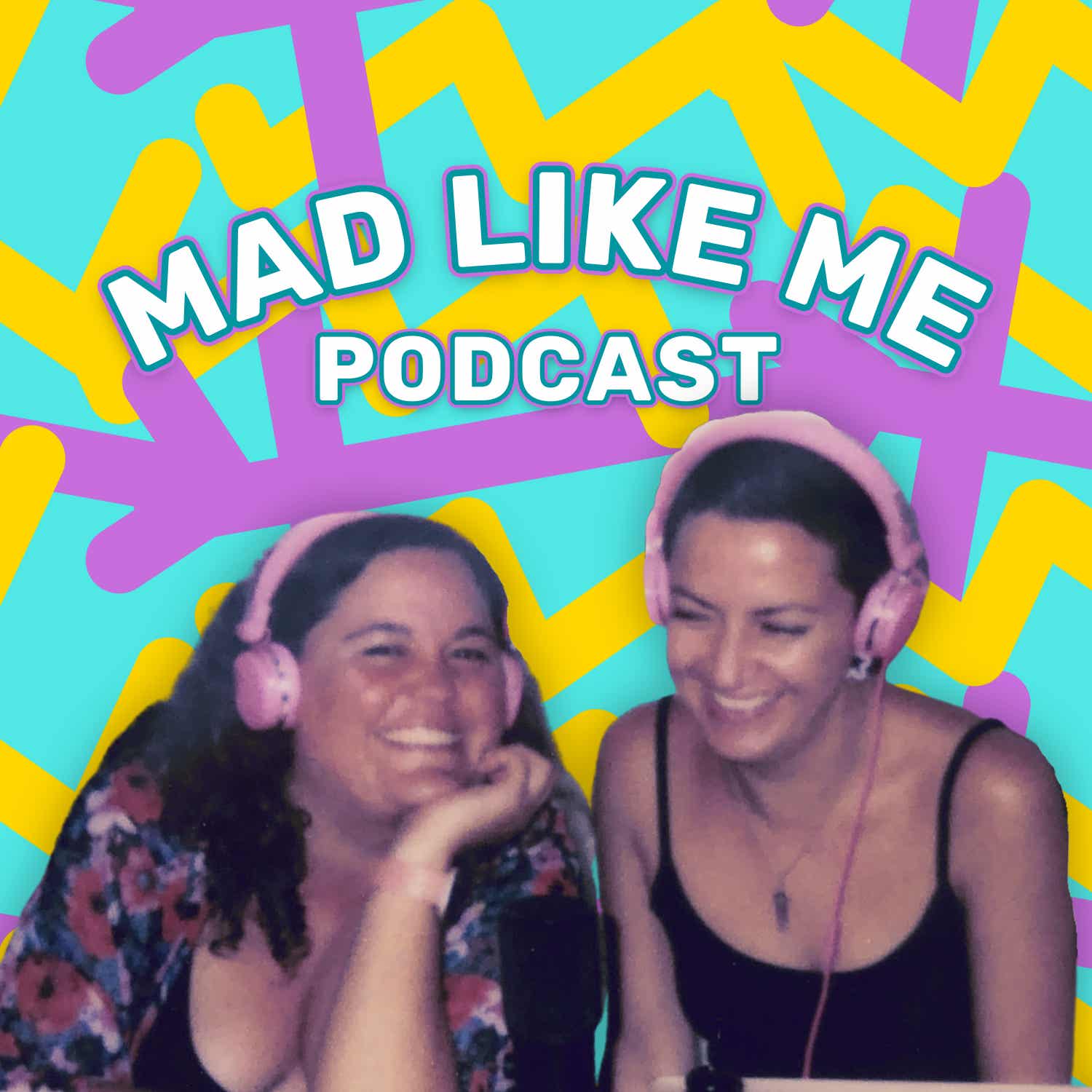 Mad Like Me Podcast