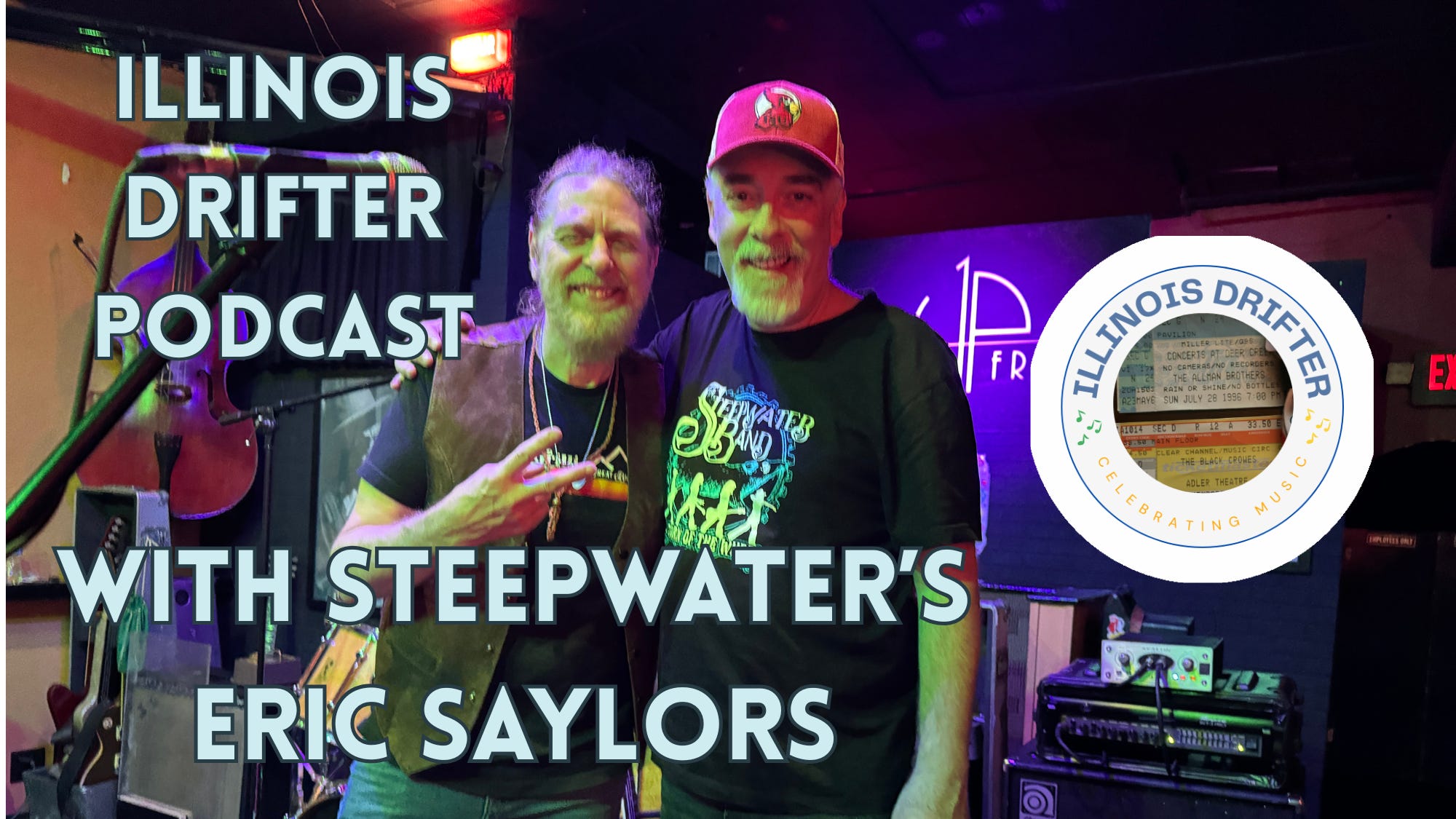 Illinois Drifter Podcast: Getting to know Eric Saylors from The Steepwater Band episode artwork
