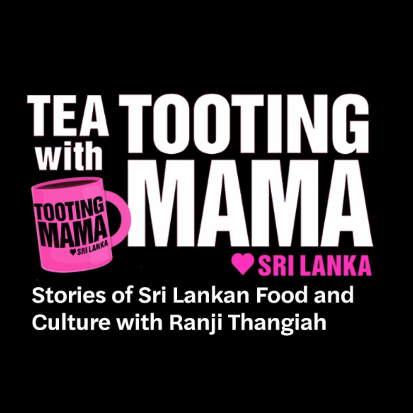 Tea with Tooting Mama discovering heritage and culture through Sri Lankan food