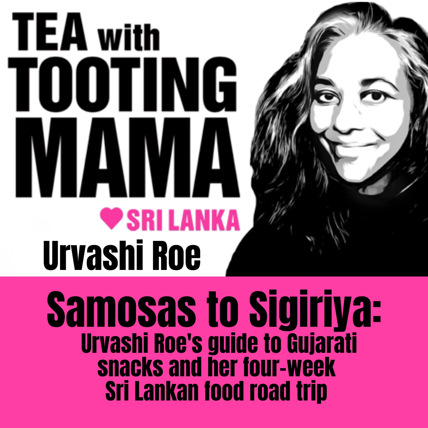 Samosas to Sigiriya: Urvashi Roe’s guide to Gujarati snacks and her four-week Sri Lankan food trip