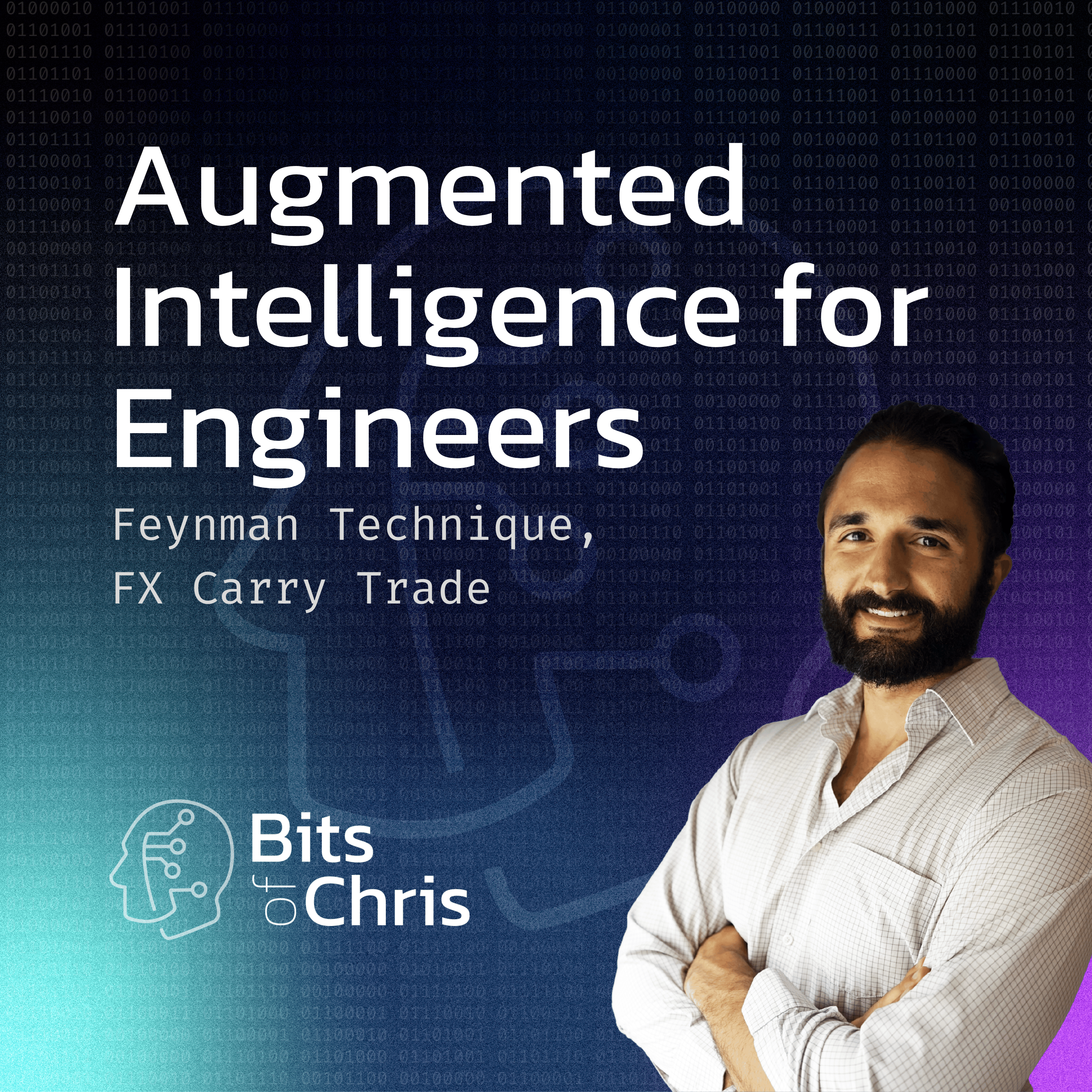 Augmented Intelligence for Engineers, Feynman Technique, FX Carry Trade | Quick Bits #1