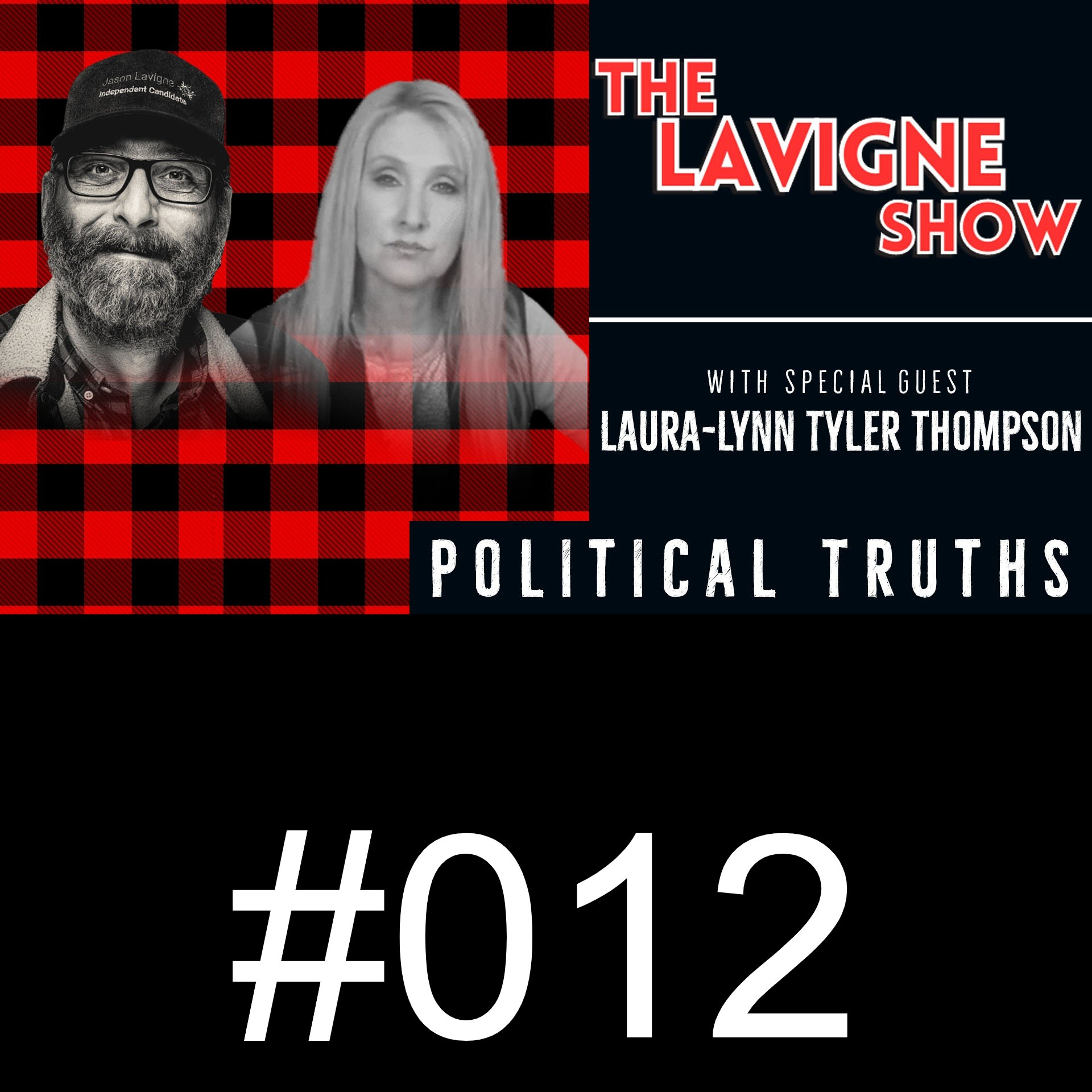 #012 Political Truths w/ Laura-Lynn Tyler Thompson