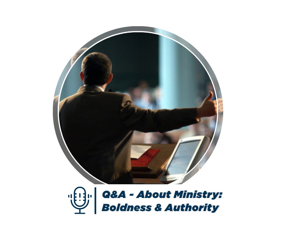Boldness and authority in preaching