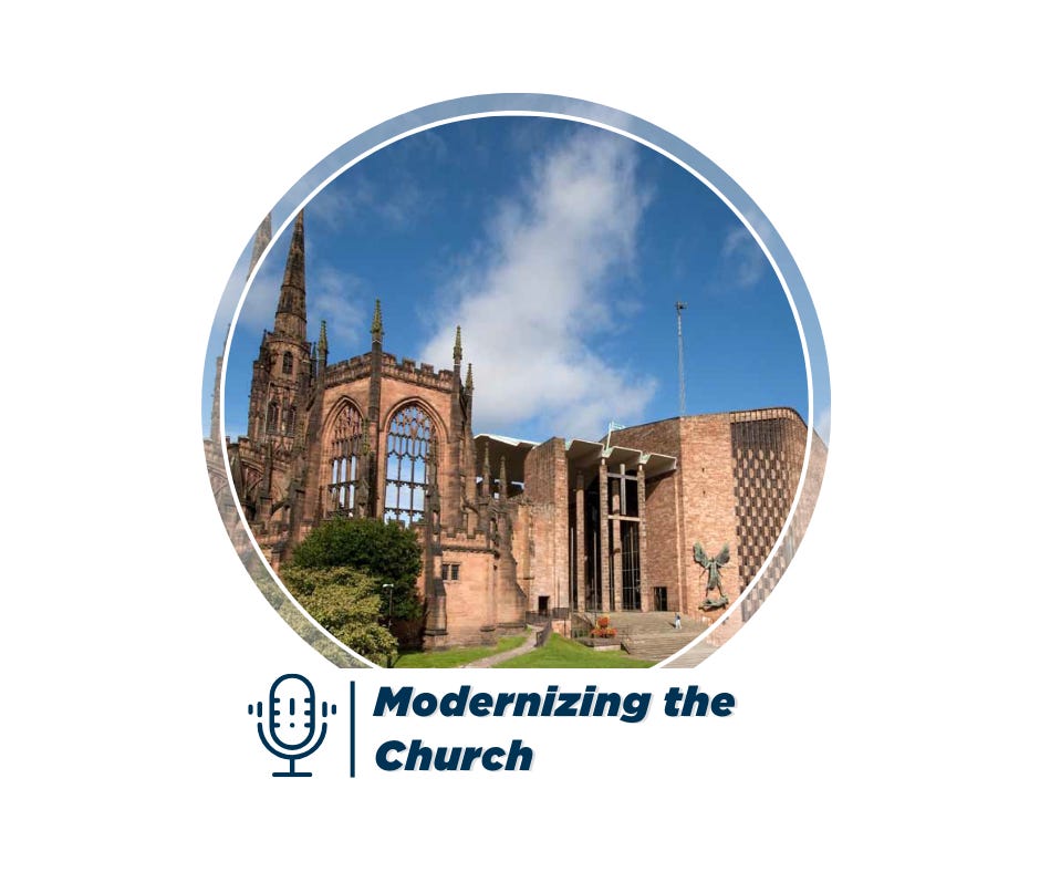 Modernizing the church