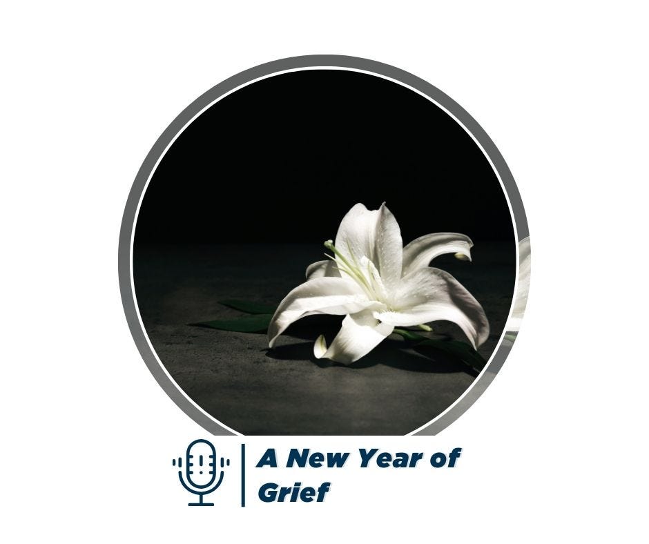 A New Year of Grief