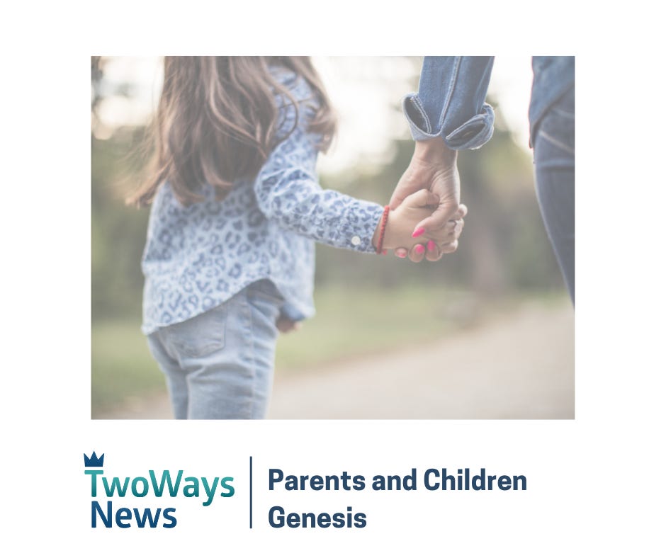 Parents and Children Parents and Children