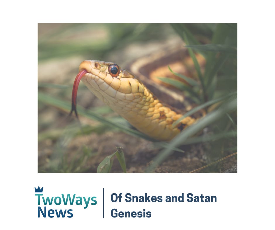 Of Snakes and Satan Of Snakes and Satan