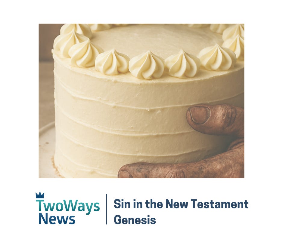 Sin in the New Testament Sin in the New Testament