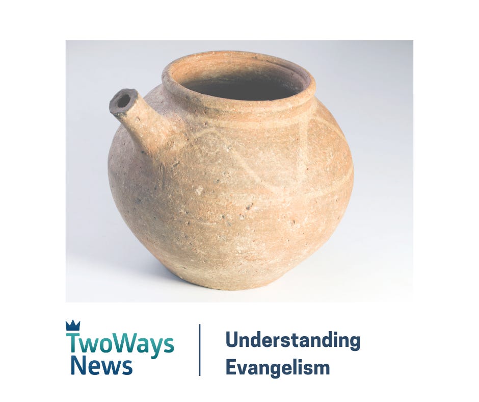 Understanding Evangelism