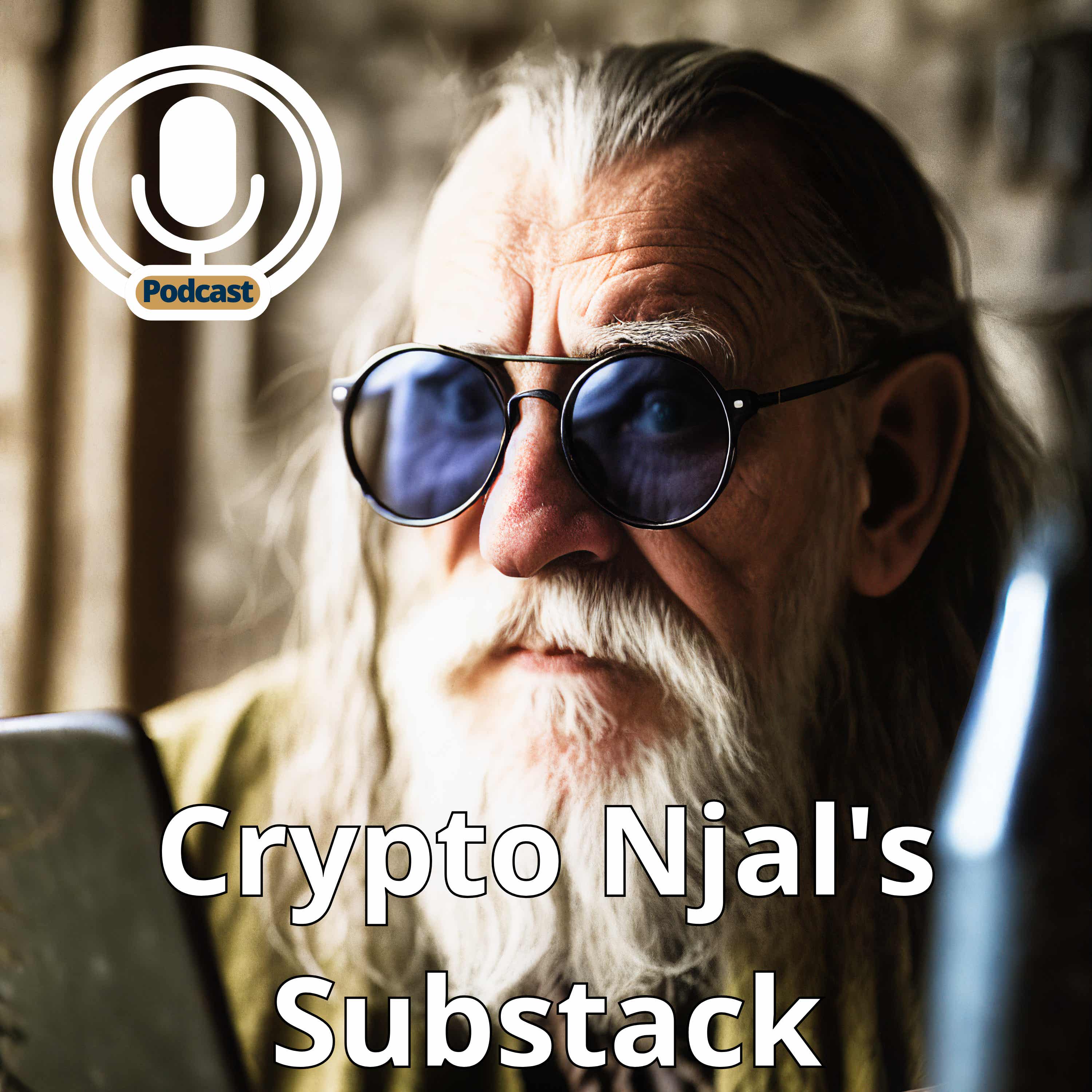 Crypto Njal’s Substack Podcast