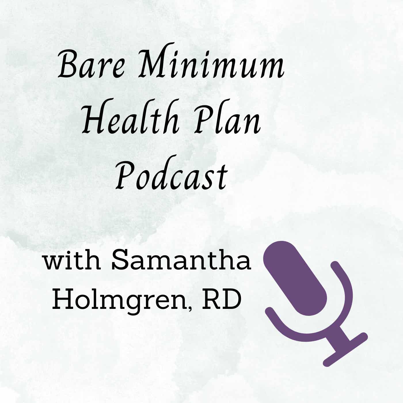 Bare Minimum Health Podcast podcast artwork