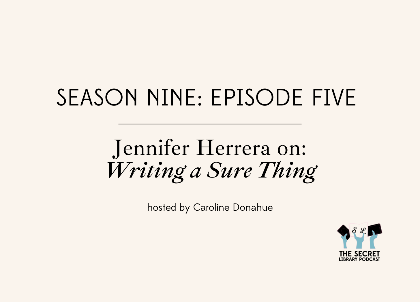 Writing a Sure Thing | Jennifer Herrera
