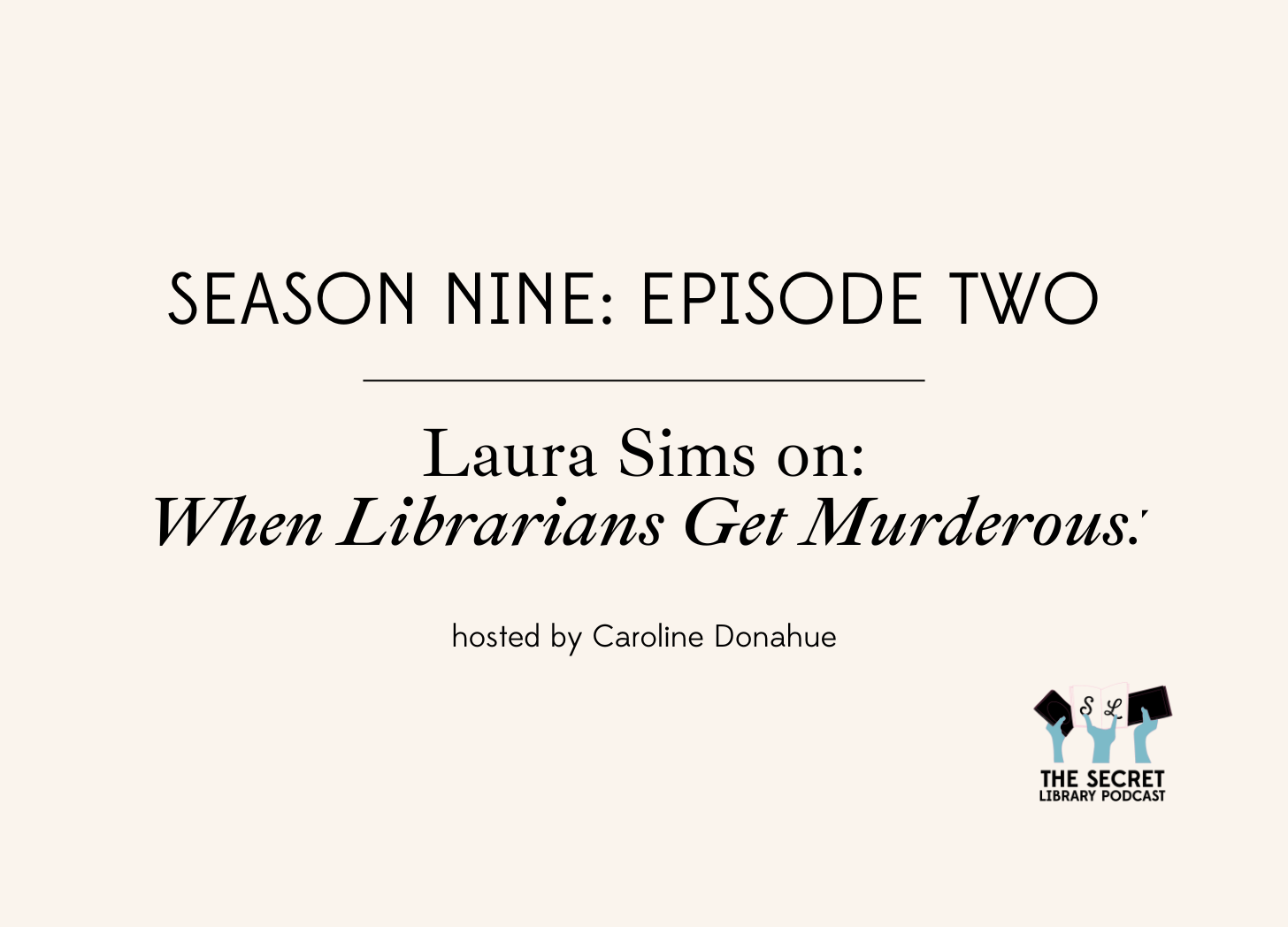 When Librarians Get Murderous! | Laura Sims