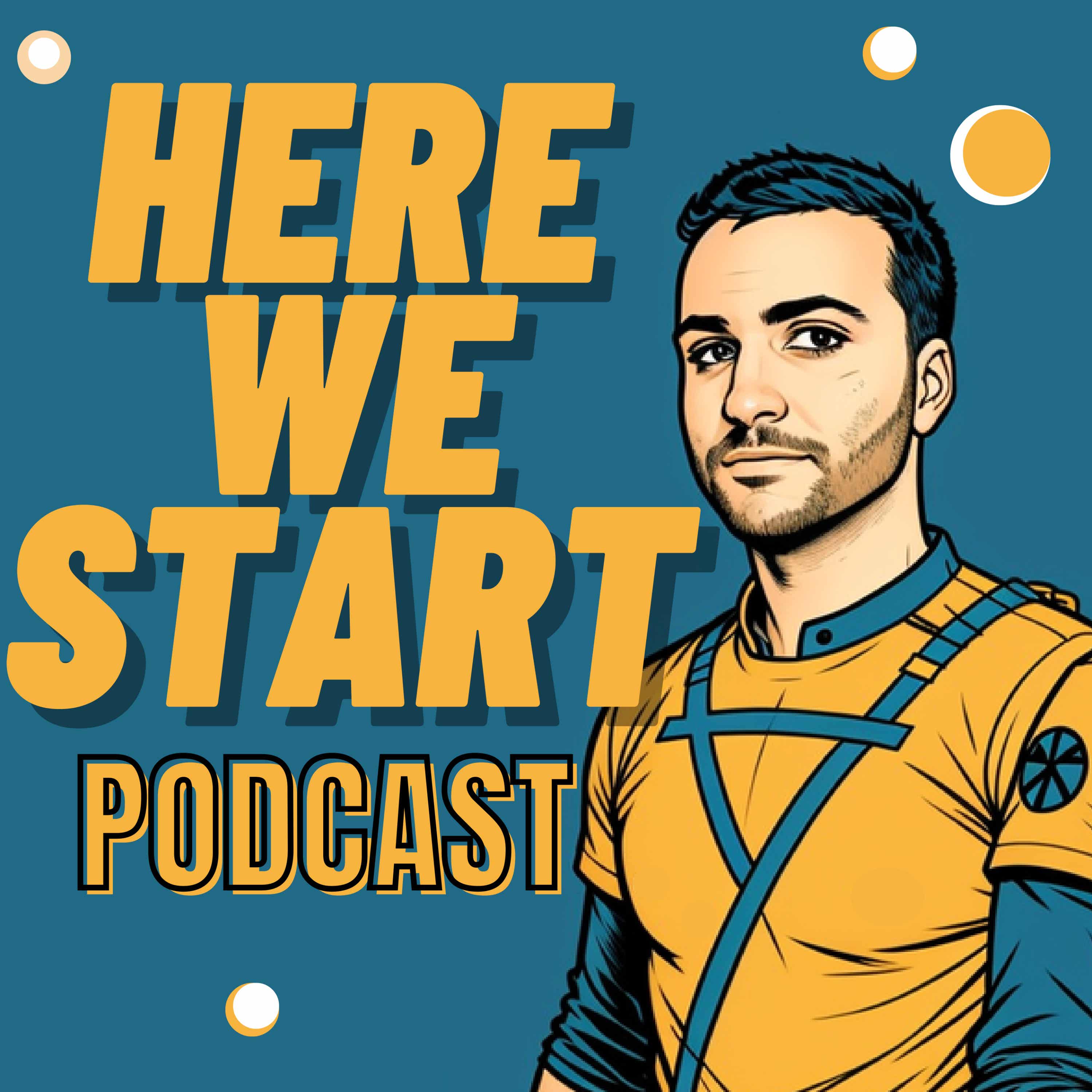 Here We Start podcast artwork