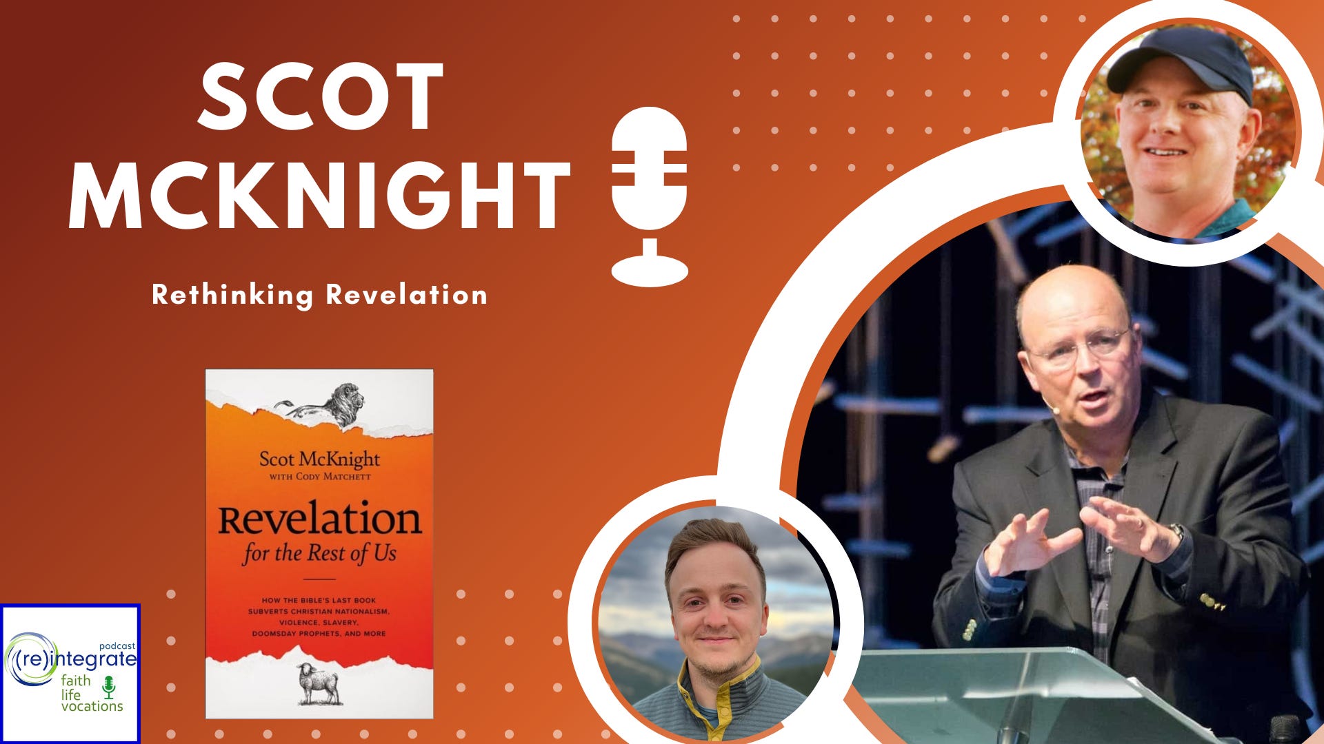 SCOT MCKNIGHT - Rethinking Revelation*