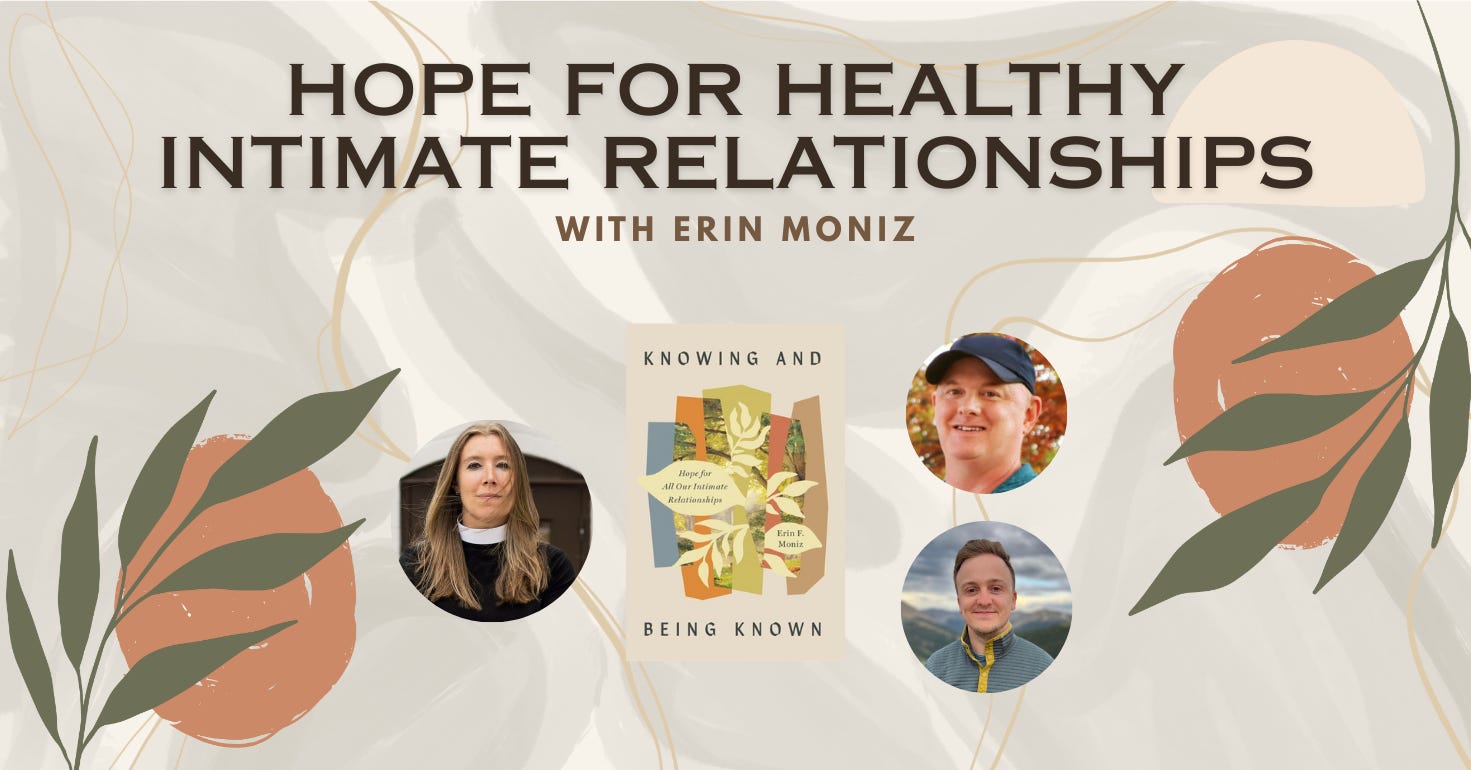 Hope for Healthy Intimate Relationships (podcast) with Erin Moniz Hope for Healthy Intimate Relationships (podcast) with Erin Moniz