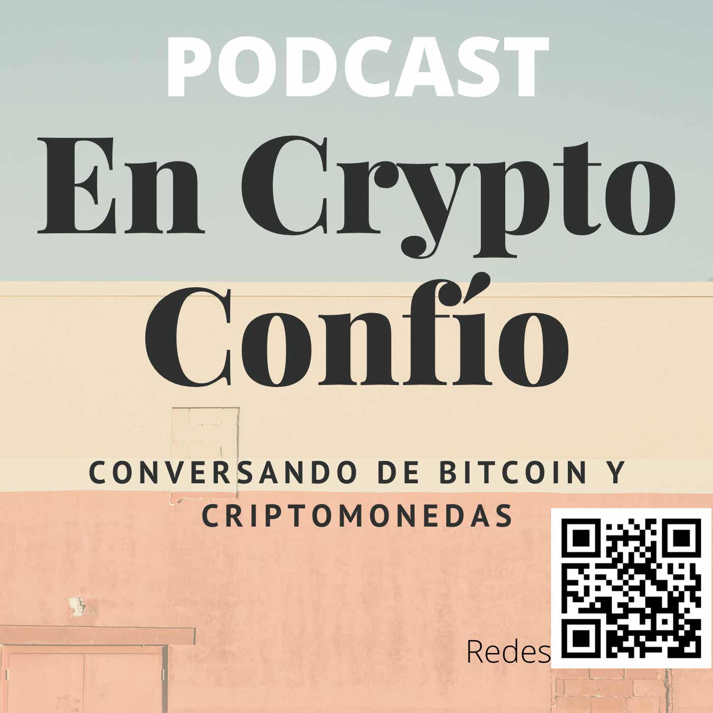 En Crypto Confío podcast artwork
