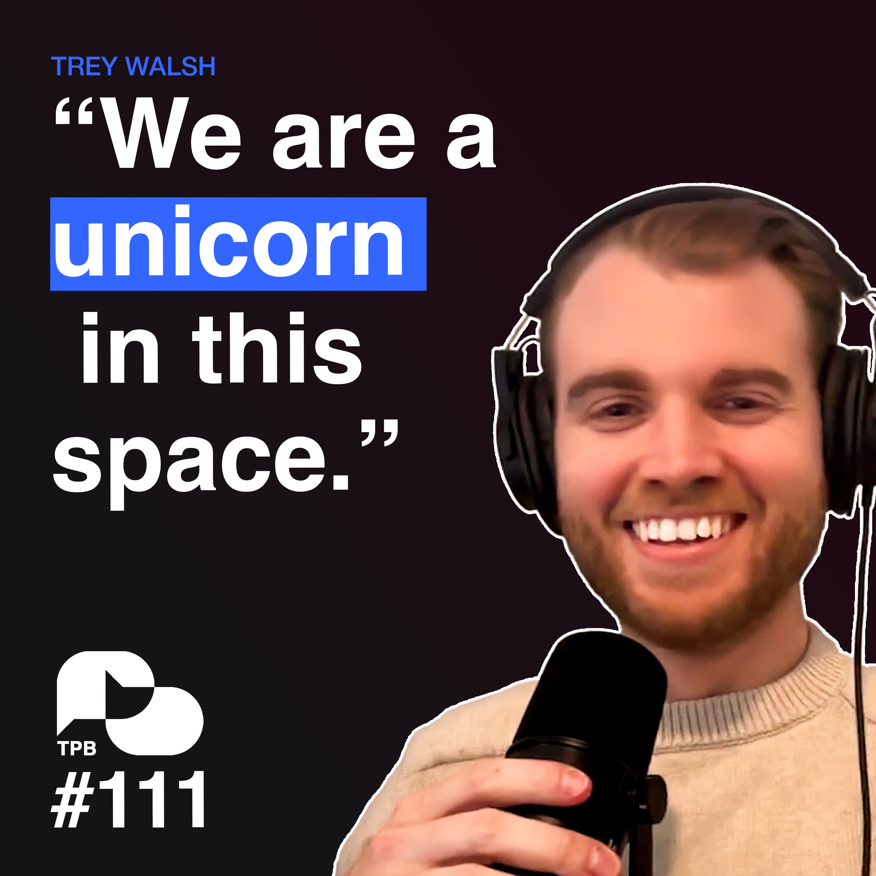 TPB 111 - Exploring Bitcoin for Social Good with Trey Walsh