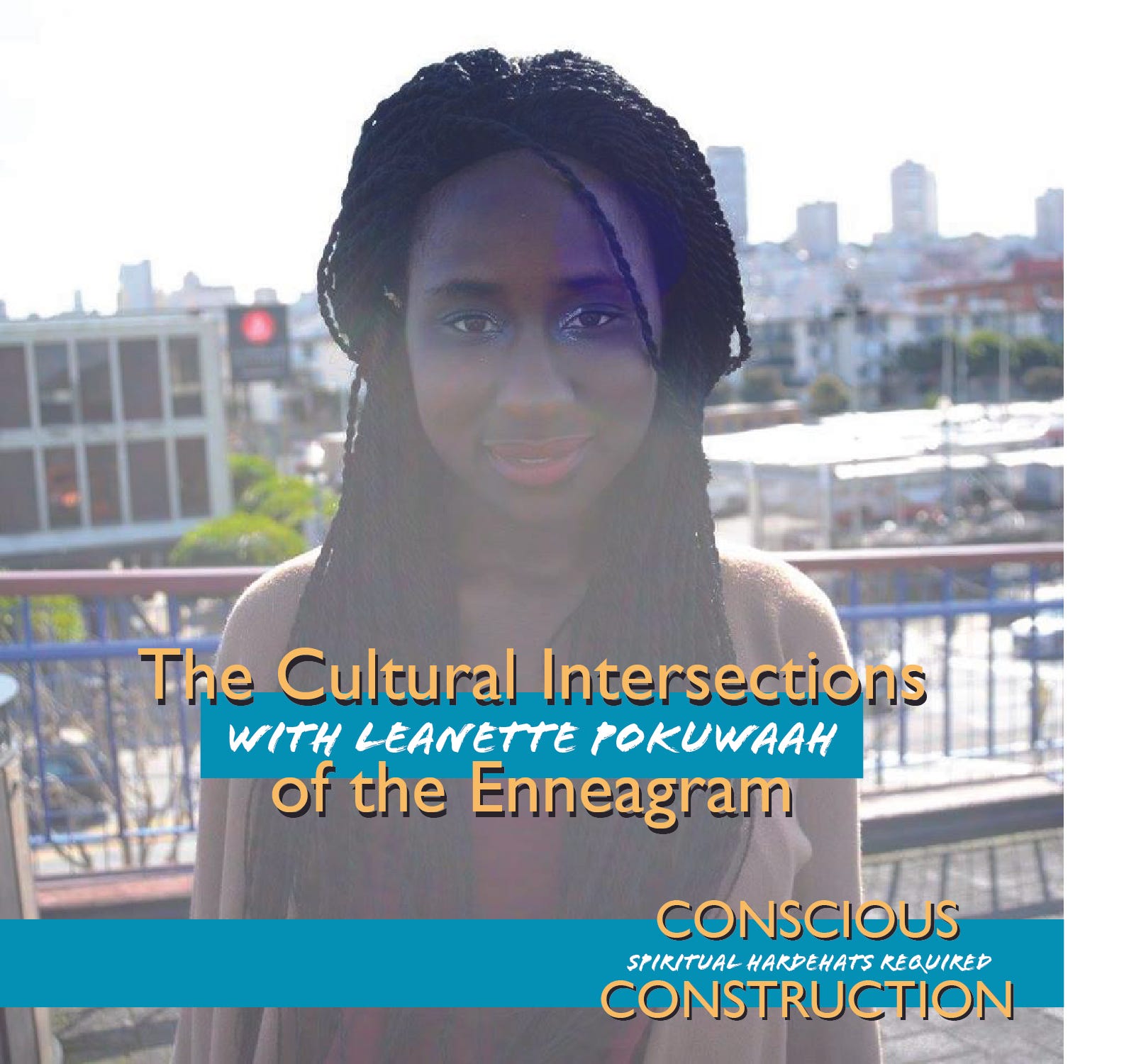 The Cultural Intersections of the Enneagram with Leanette Pokuwaah (Enneagram 9) episode artwork