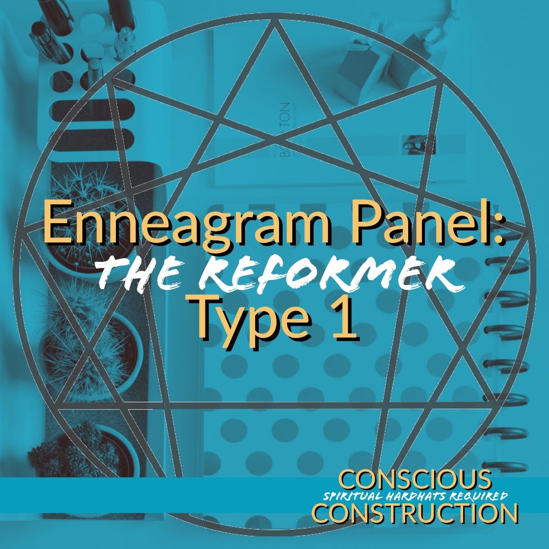 Enneagram Type 1 (The Reformer) Panel! episode artwork