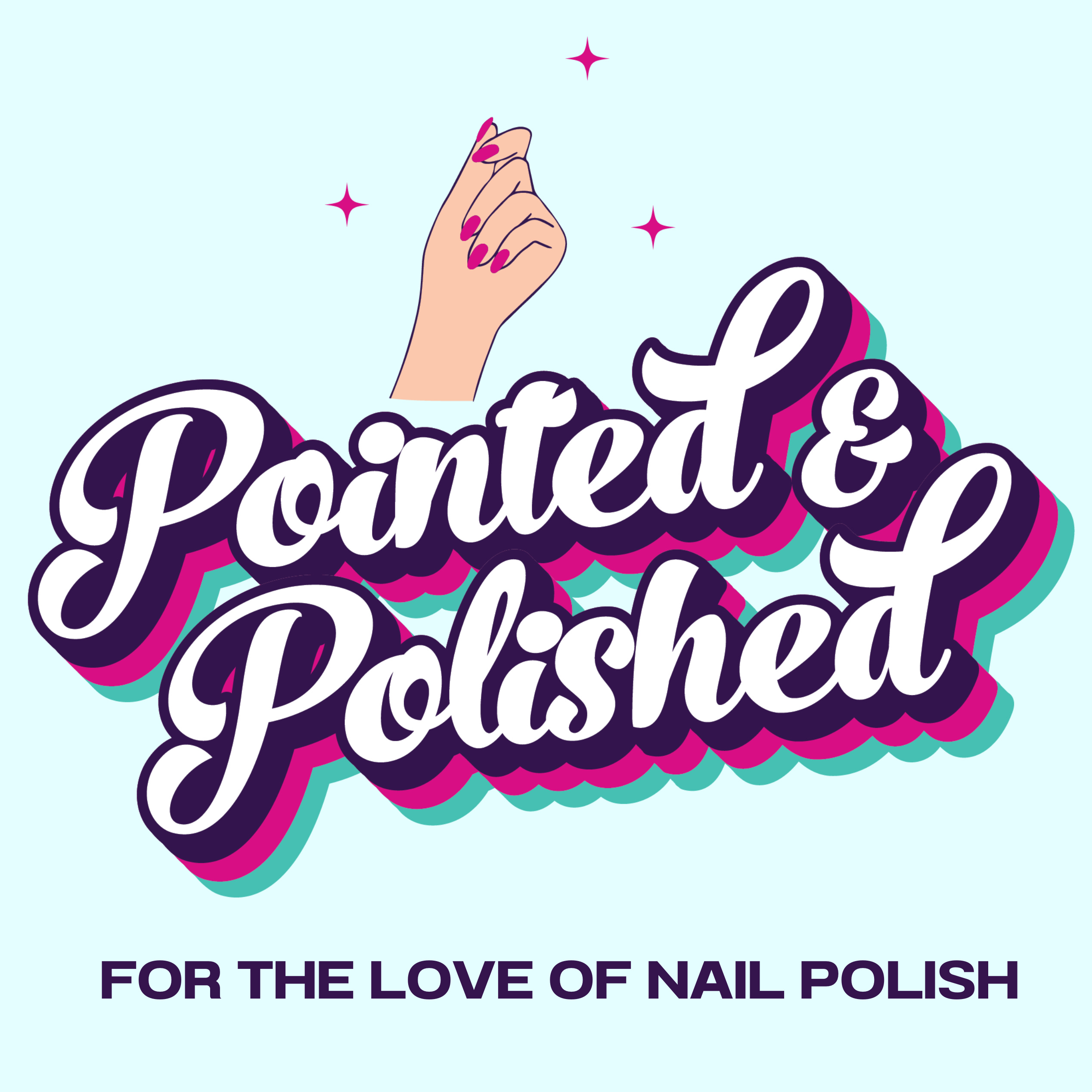 Pointed & Polished Episode 3: Patience and Healing for Radiant Nails