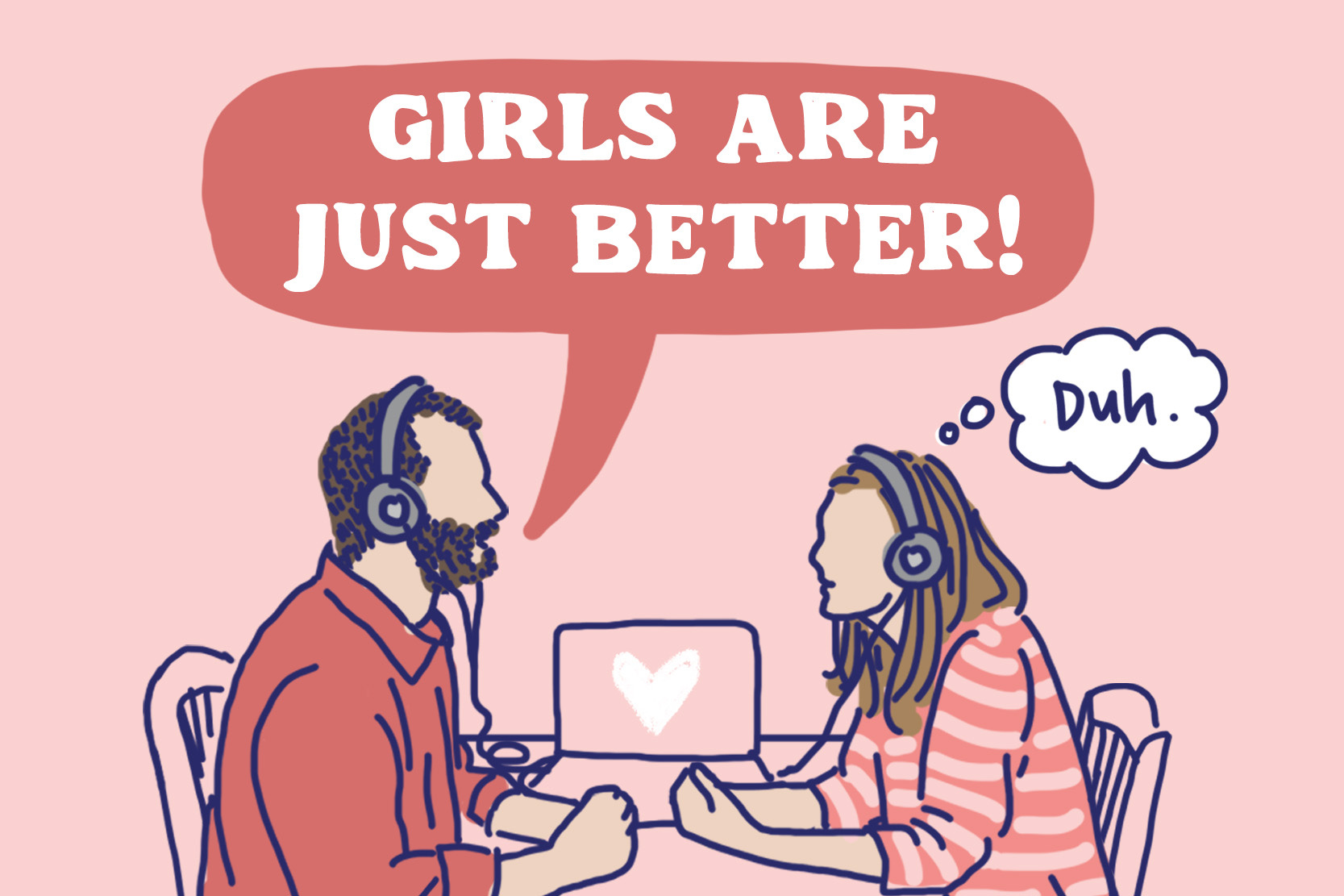 Episode 2: "Girls Are Better"