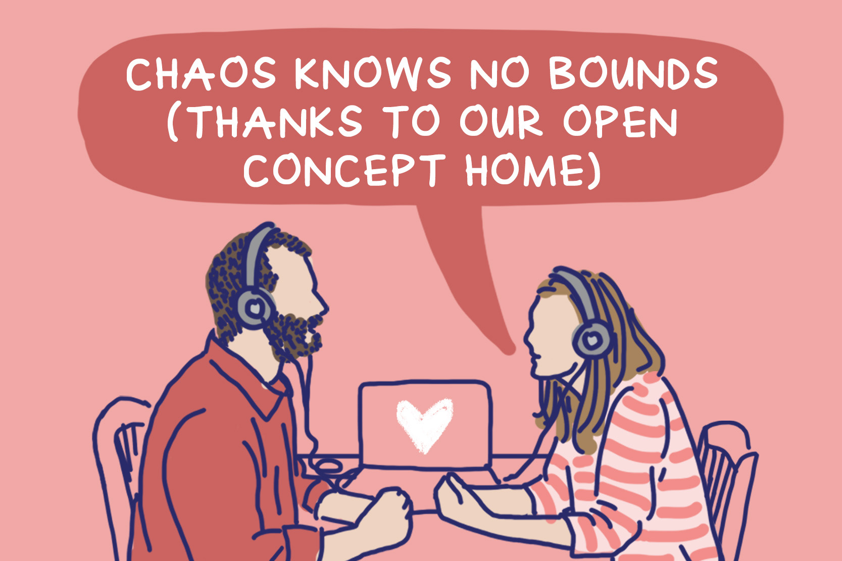 Episode 14: Chaos Knows No Bounds (Thanks to Our Open Concept Home) episode artwork