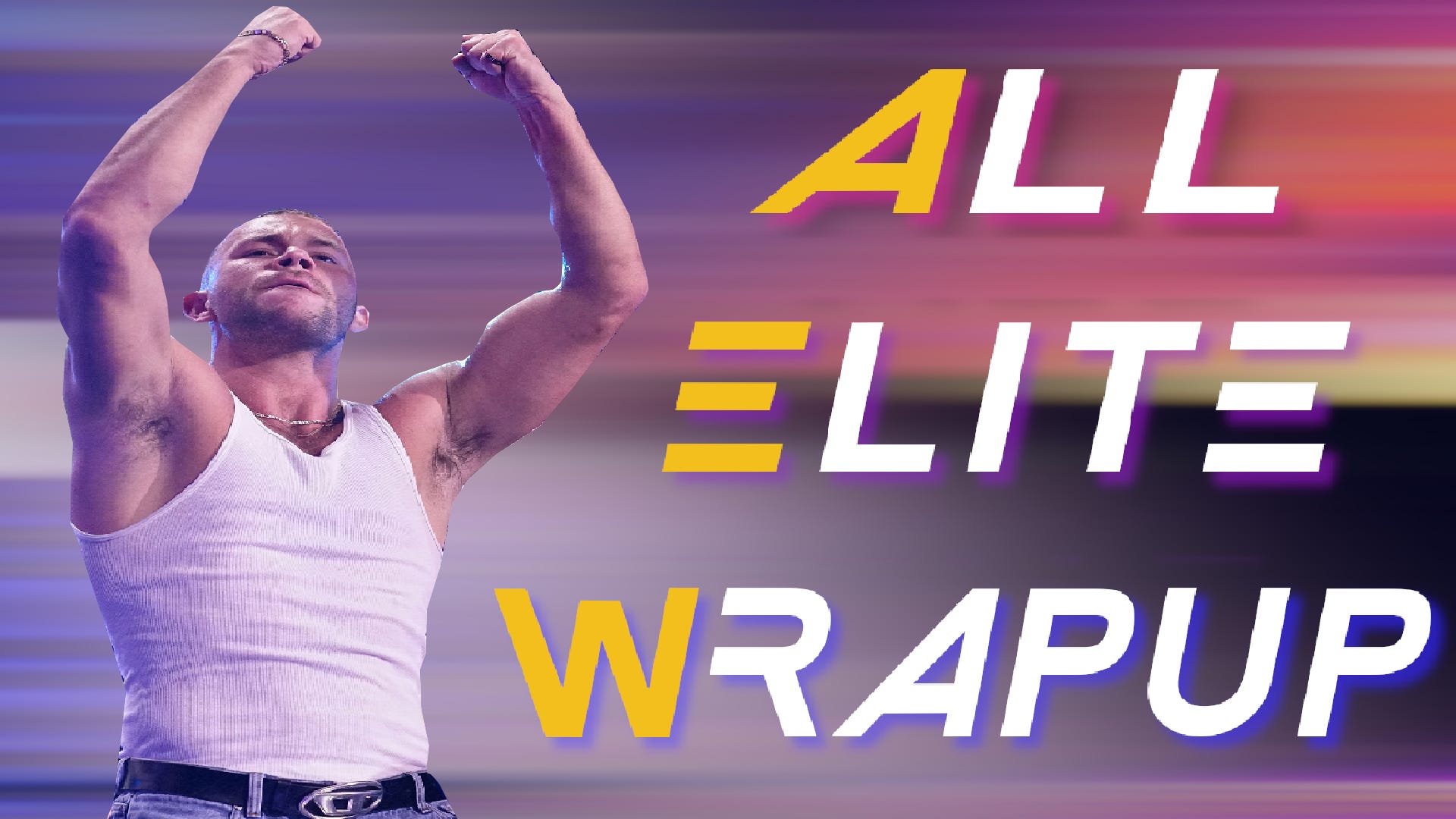 All Elite Wrapup - October 10, 2024 episode artwork