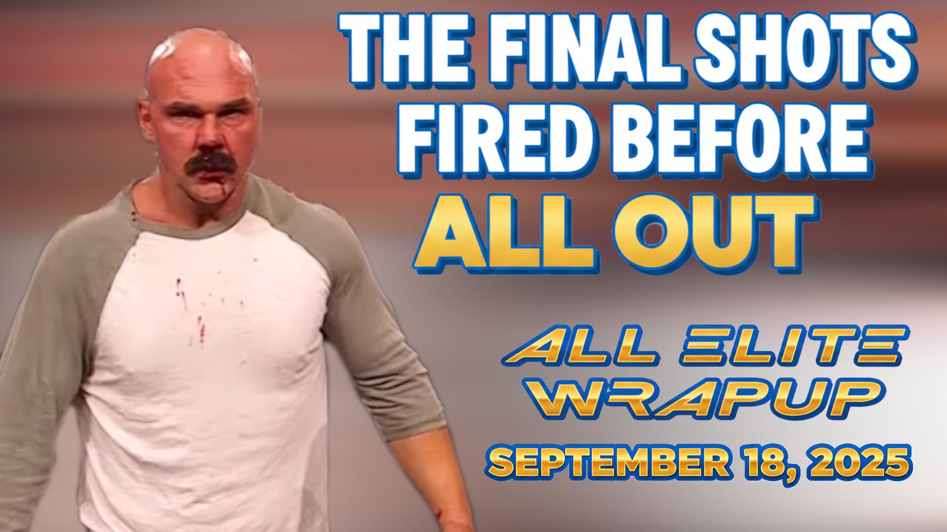 All Elite Wrapup - September 18, 2025