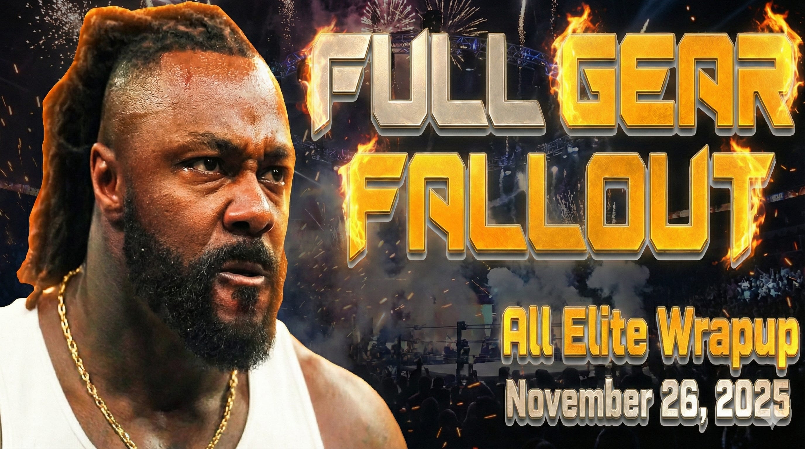 All Elite Wrapup - November 26, 2025