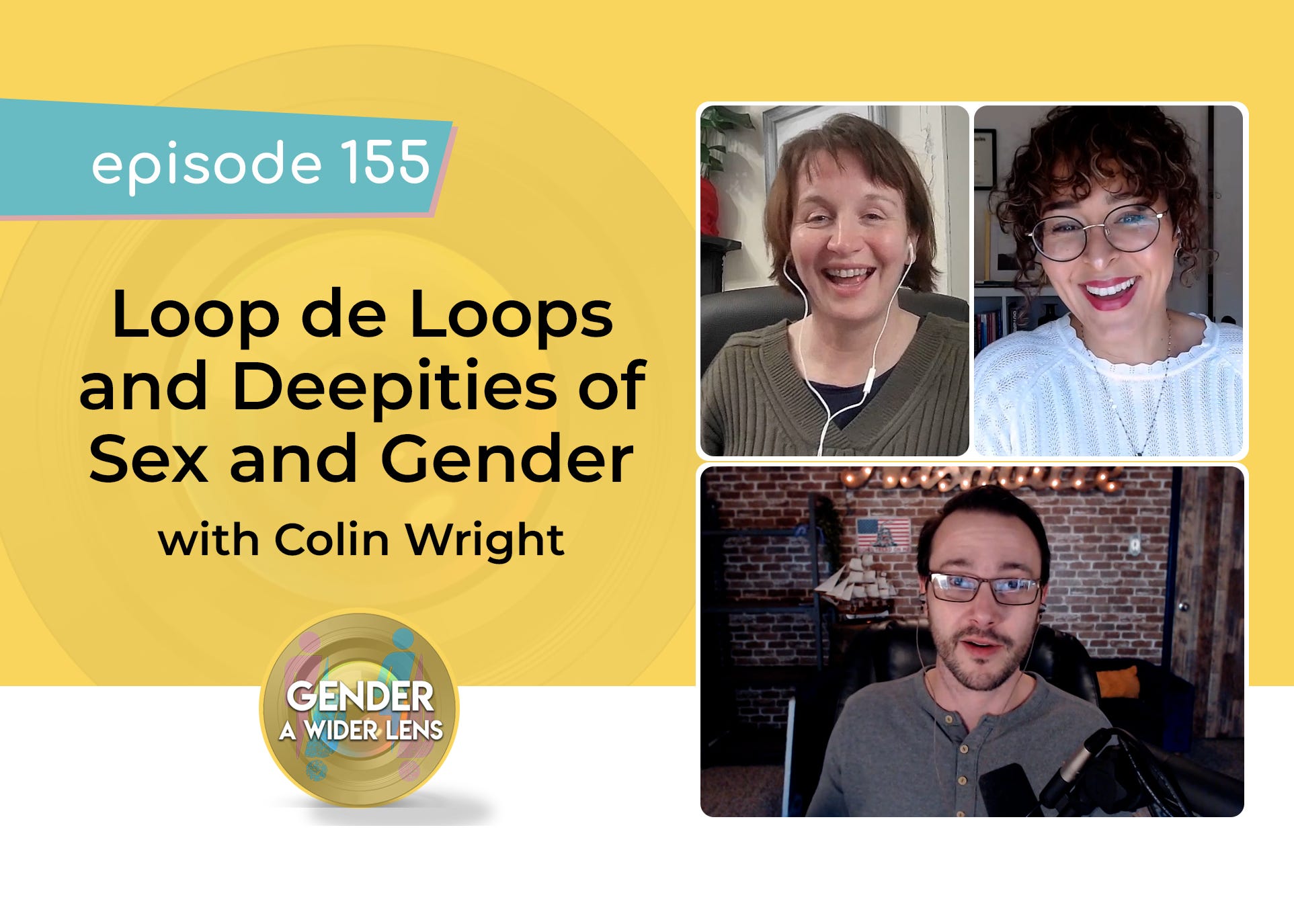 155 - Loop de Loops and Deepities of Sex and Gender with Colin Wright