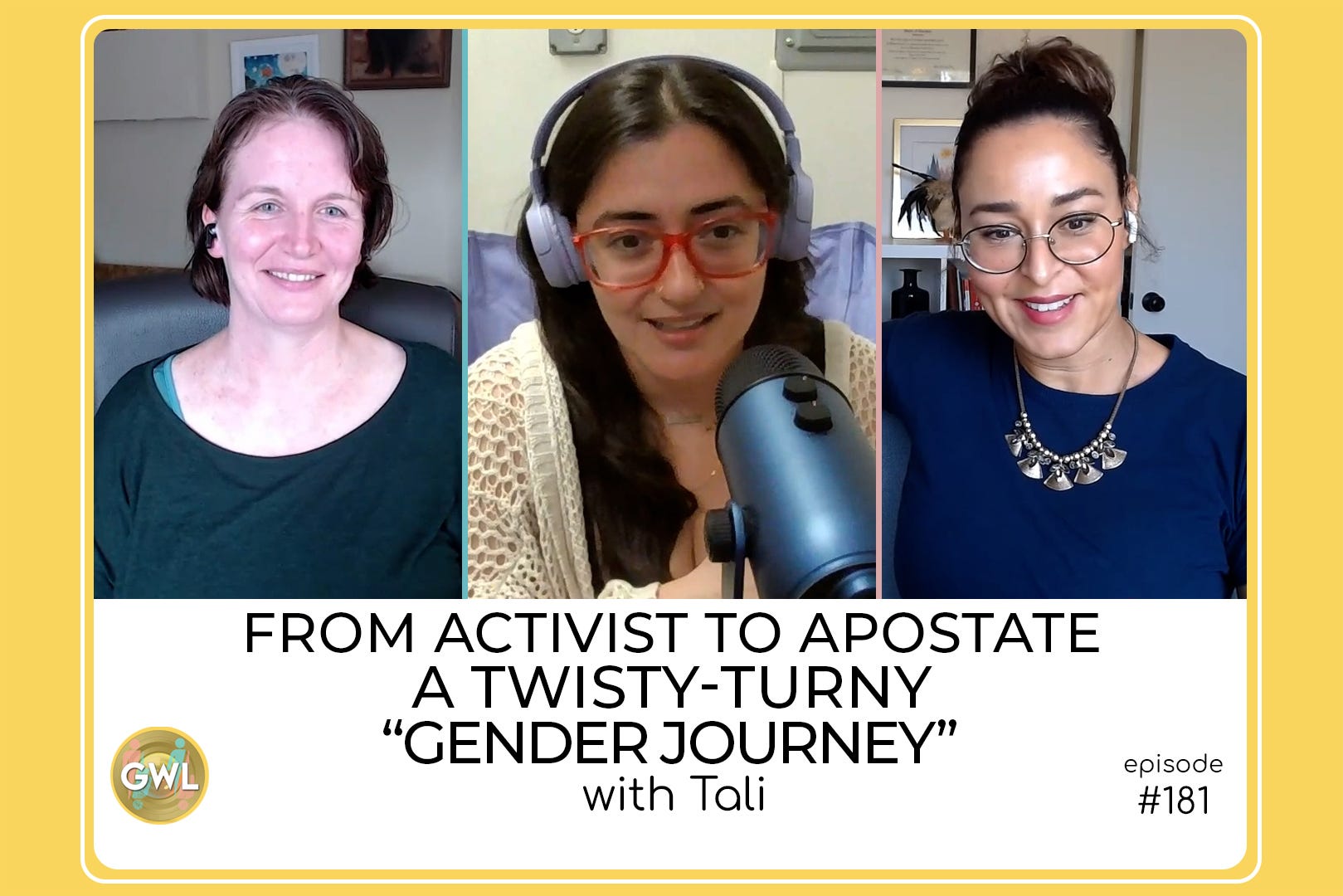 181 - From Activist to Apostate–A Twisty-Turny 