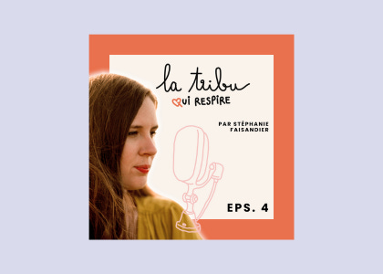 La Tribu qui Respire Podcast
