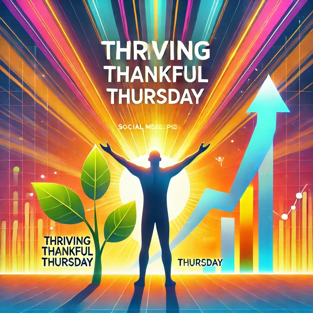 Thriving Thankful Thursday: Gratitude, Growth, and Momentum. Harness the Power of Gratitude and Grow Every Day! Gratitude isn’t just a feeling—it’s a mindset that can transform your entire life.  episode artwork