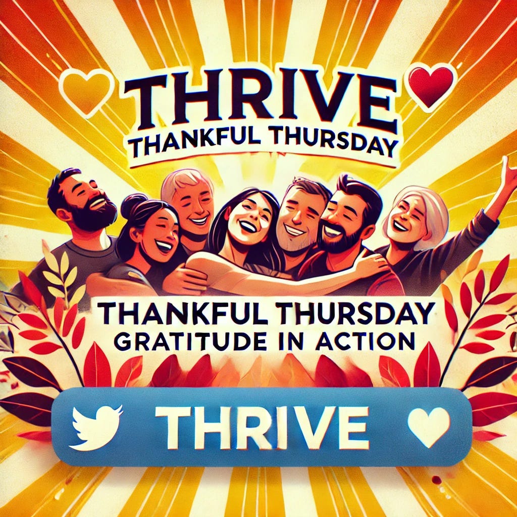 Thriving Thankful Thursday: Love, Duty, and Positive Responses. Gratitude in Action: Thriving Through Love and Positive Choices  episode artwork