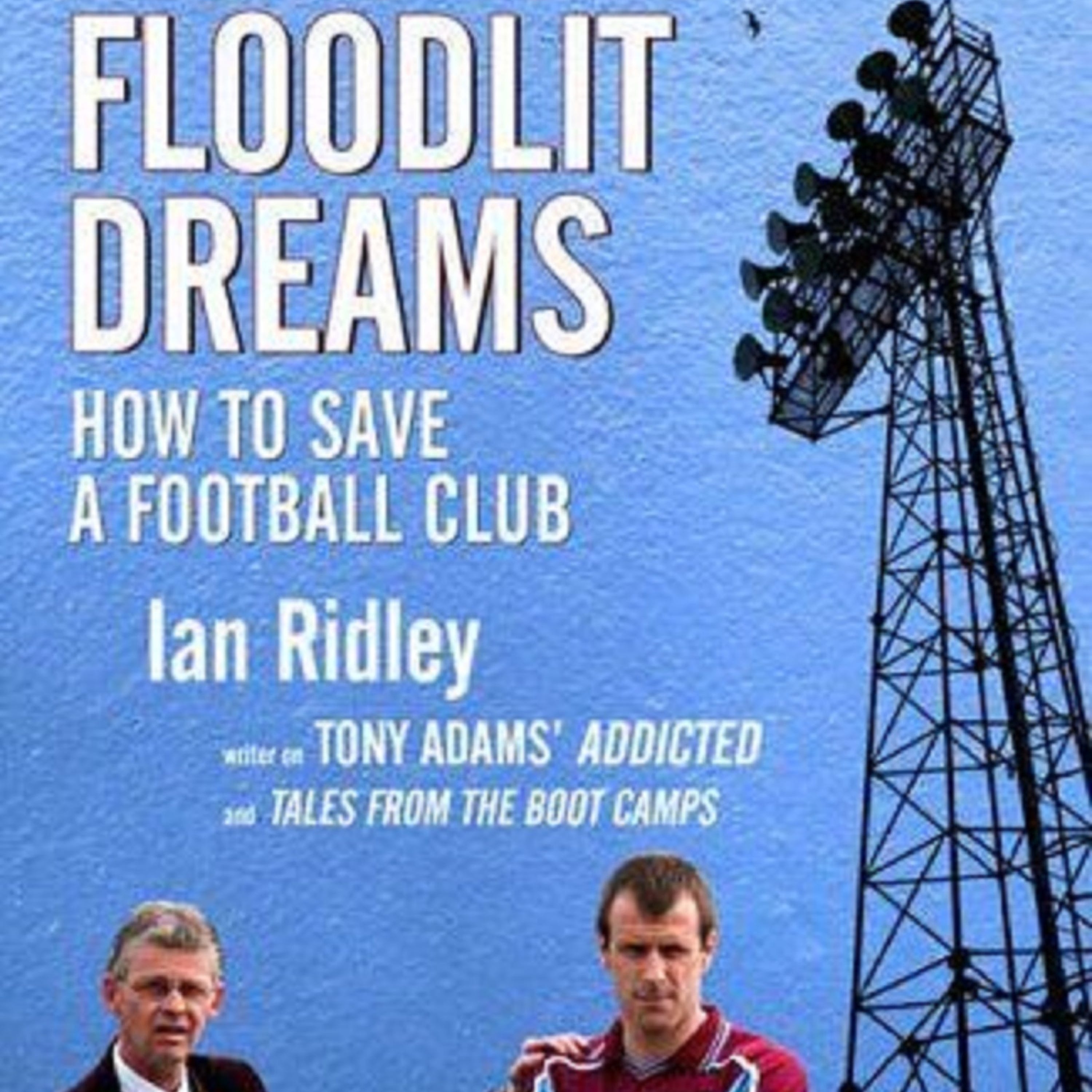 My Favourite Sports Book: Neil Forsyth and Floodlit Dreams