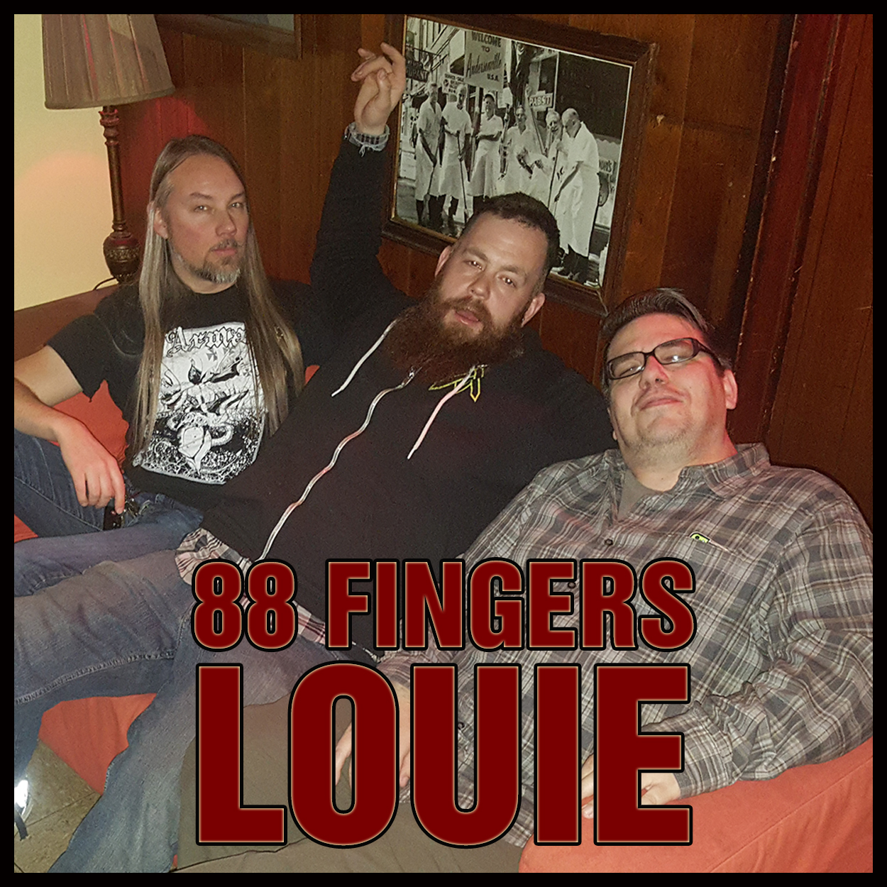 115 - 88 Fingers Louie - Denis Buckley & Dan Precision (Part One of Two) episode artwork