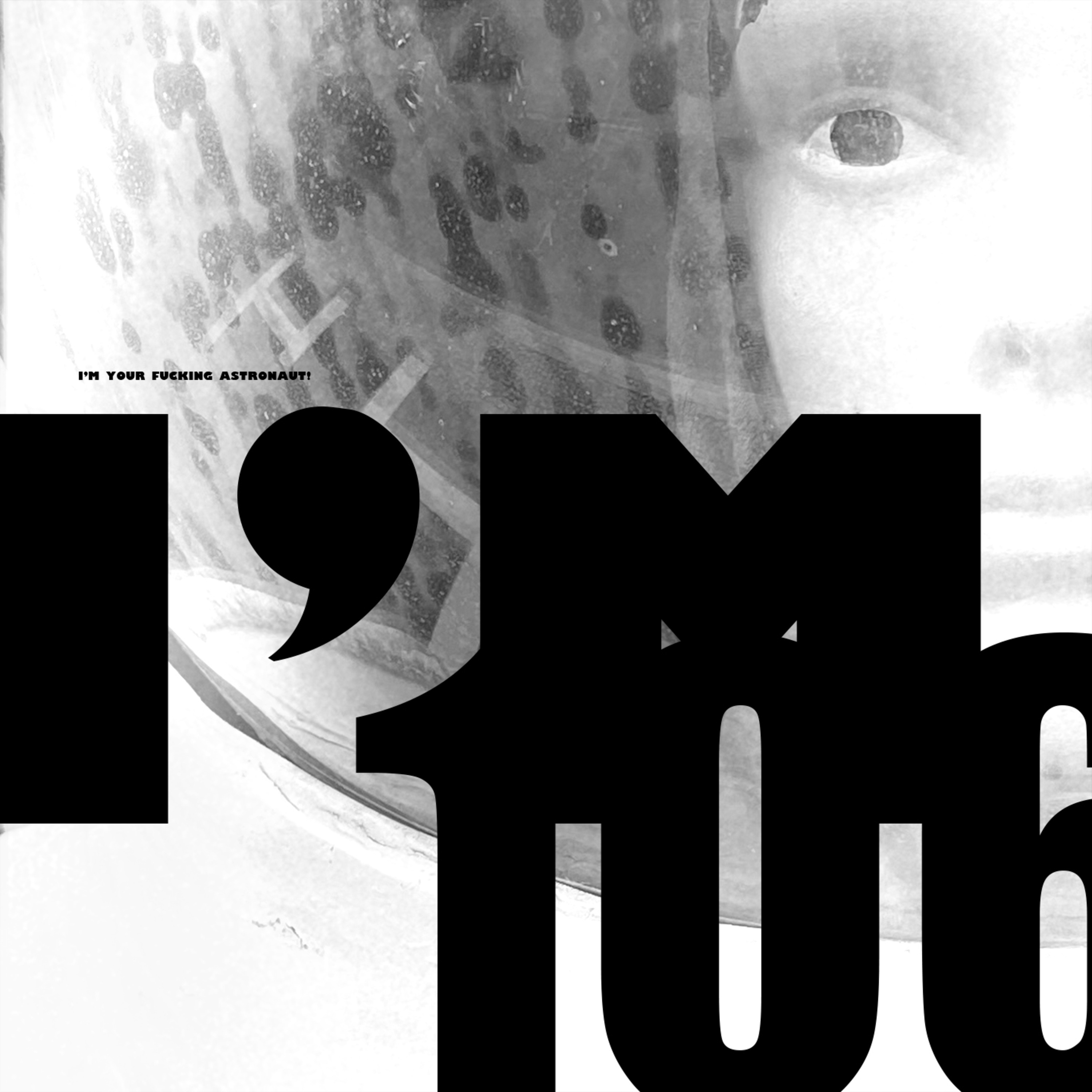 I'M YOUR F*****G ASTRONAUT episode artwork