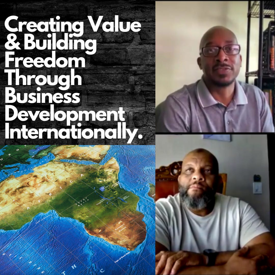 Episode 3: Creating Value & Building Freedom Through Business Development Internationally.  episode artwork