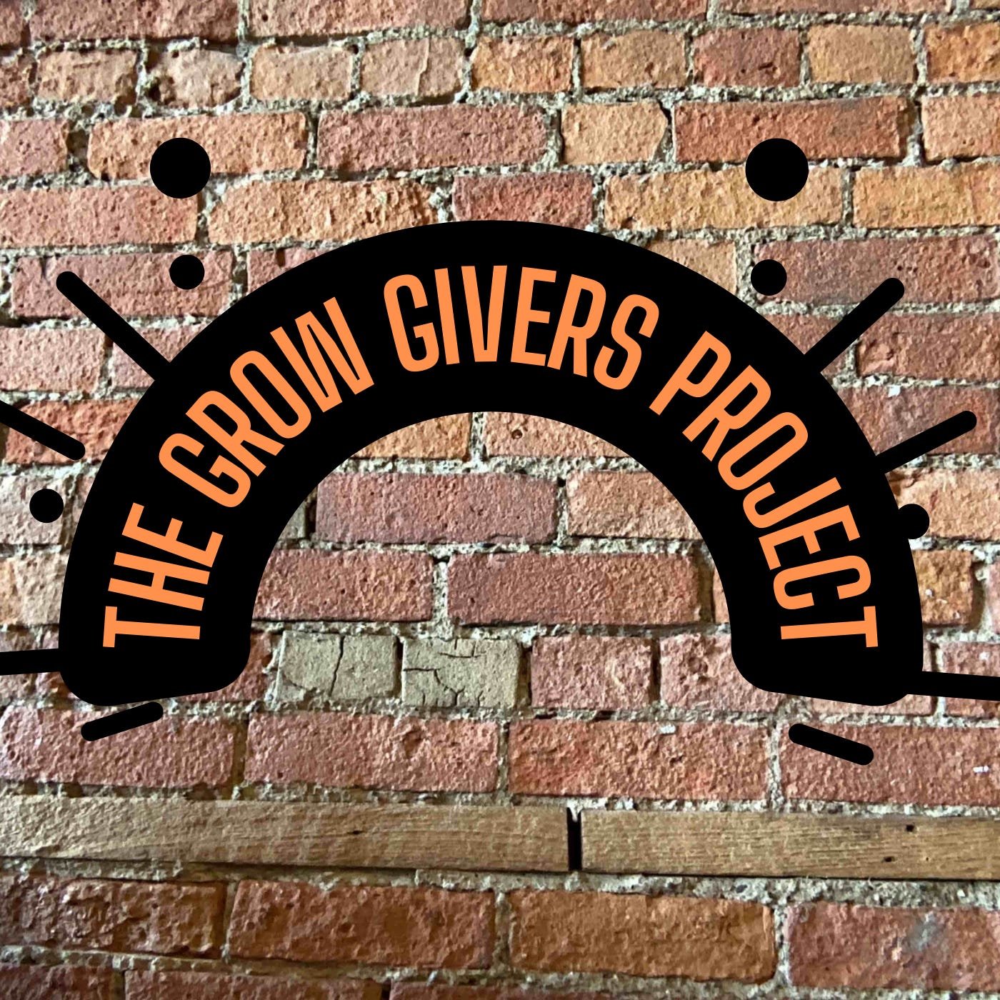 The Grow Givers Project Podcast
