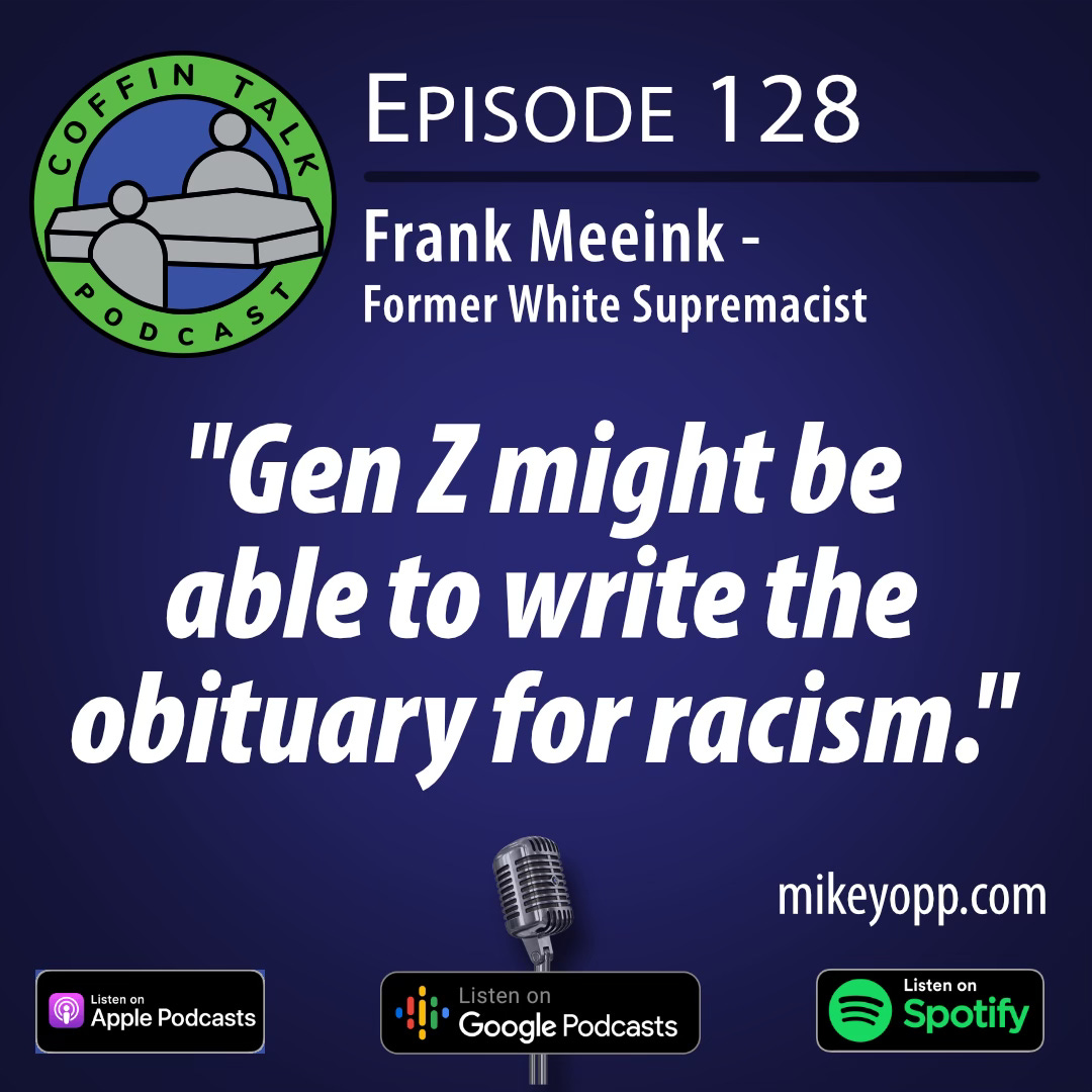 #128 - A Former White Supremacist - Frank Meeink - "Stand Up for Each Other"  episode artwork