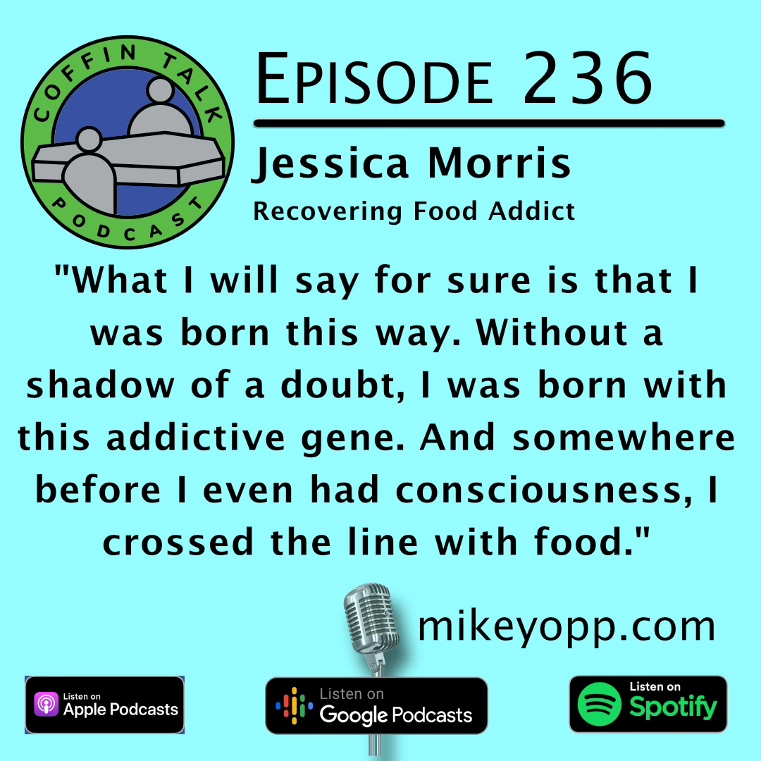 #236 - Food Addict - Jessica Morris