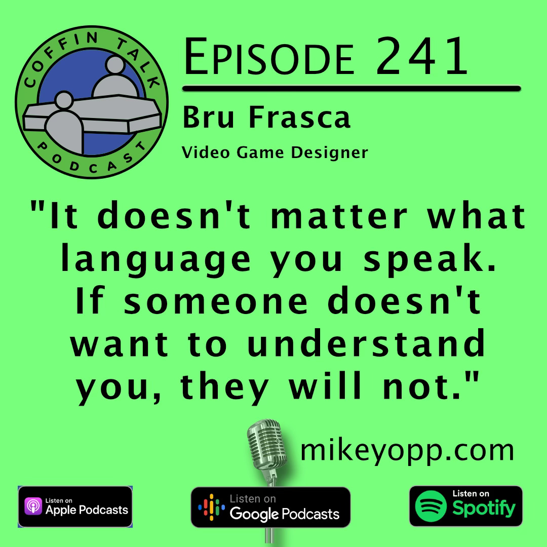#241 - Game Developer - Bru Frasca
