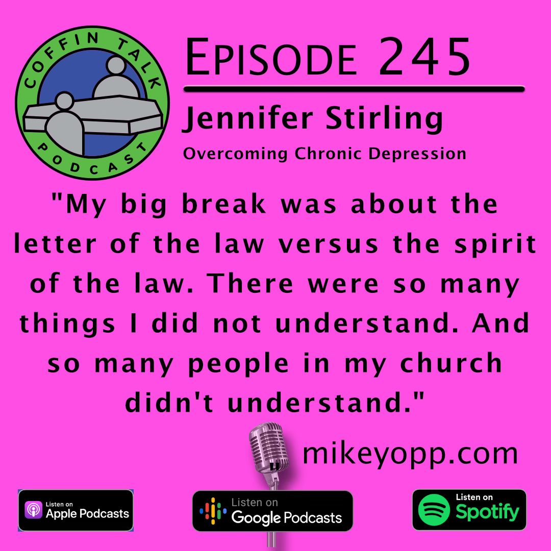 #245 - Overcome Chronic Depression - Jennifer Stirling