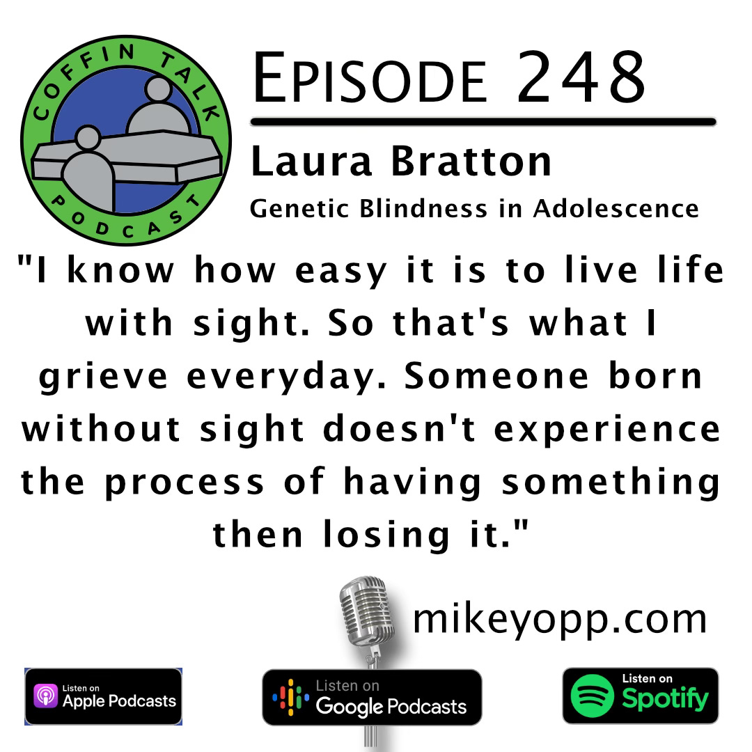 #248 - Blind at Eighteen - Laura Bratton