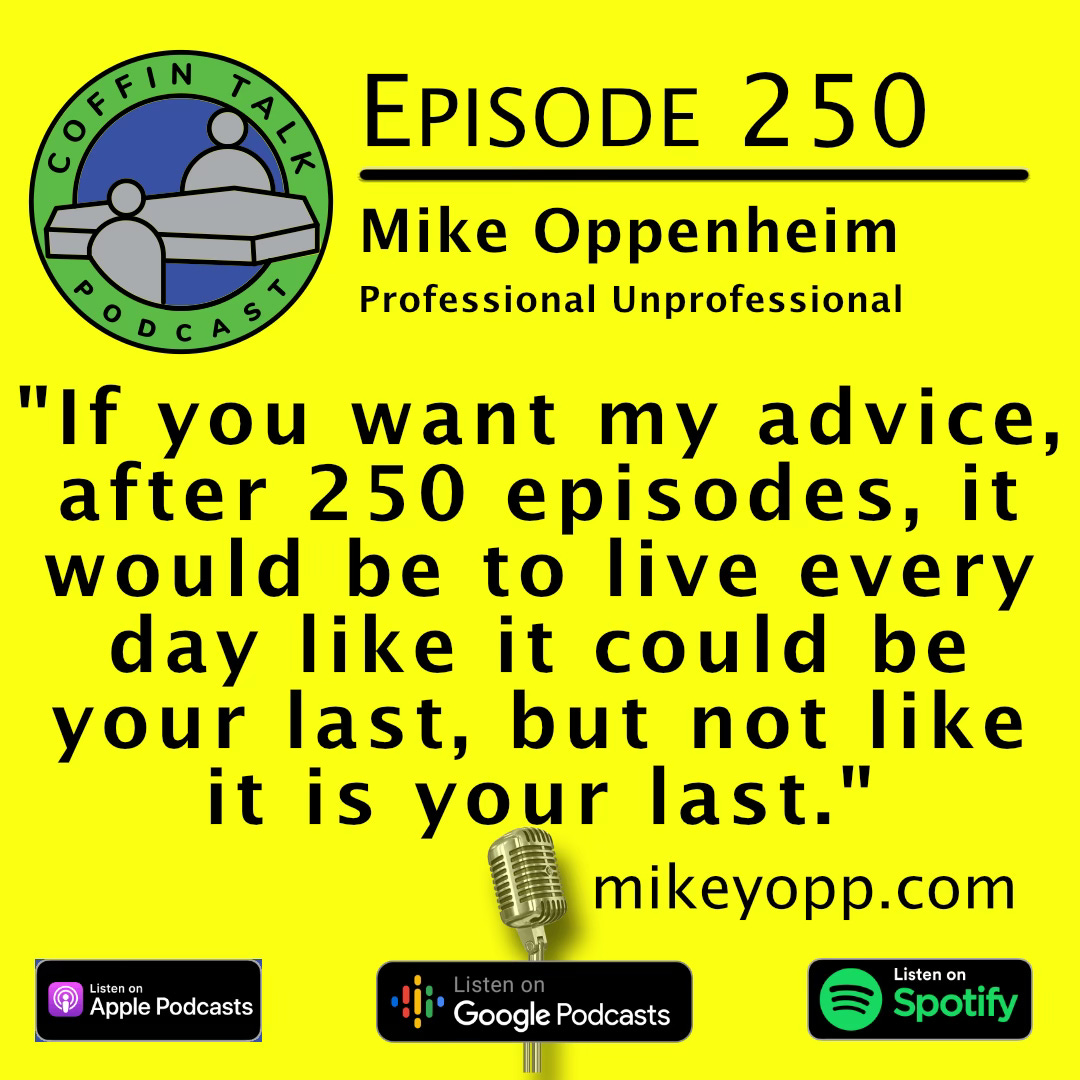Coffin Talk #250 Hospitals & Hospice